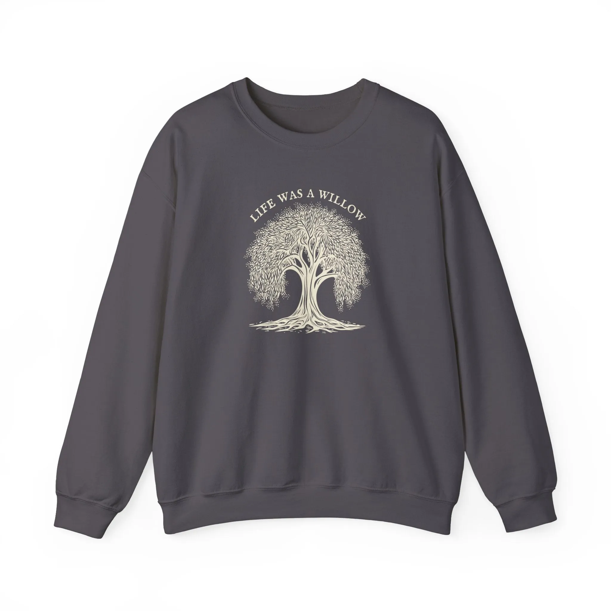 Life Was A Willow Crewneck Sweatshirt sold by Rose Blush Studio product image thumbnail 2