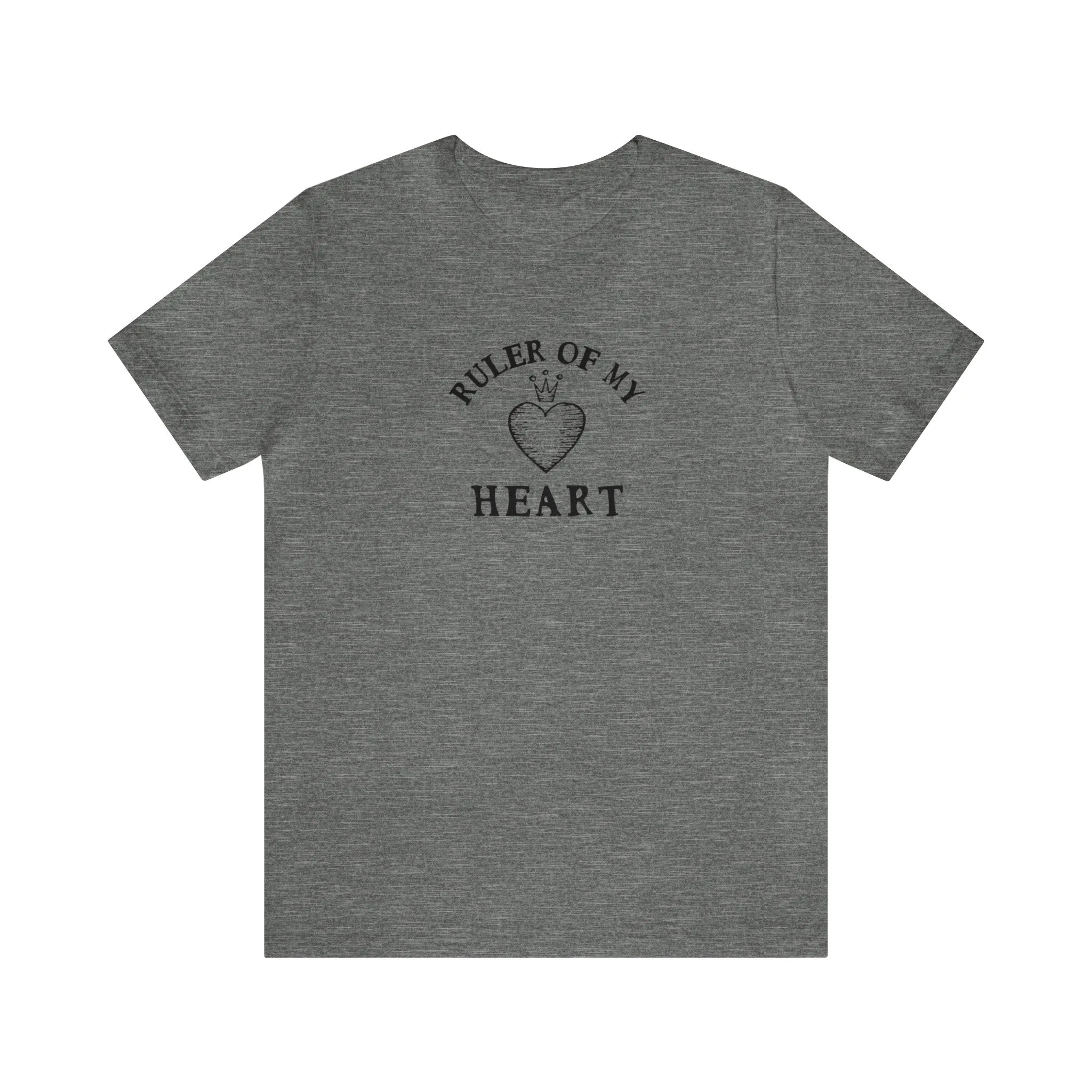 Ruler of My Heart Tshirt sold by Rose Blush Studio product image thumbnail 2