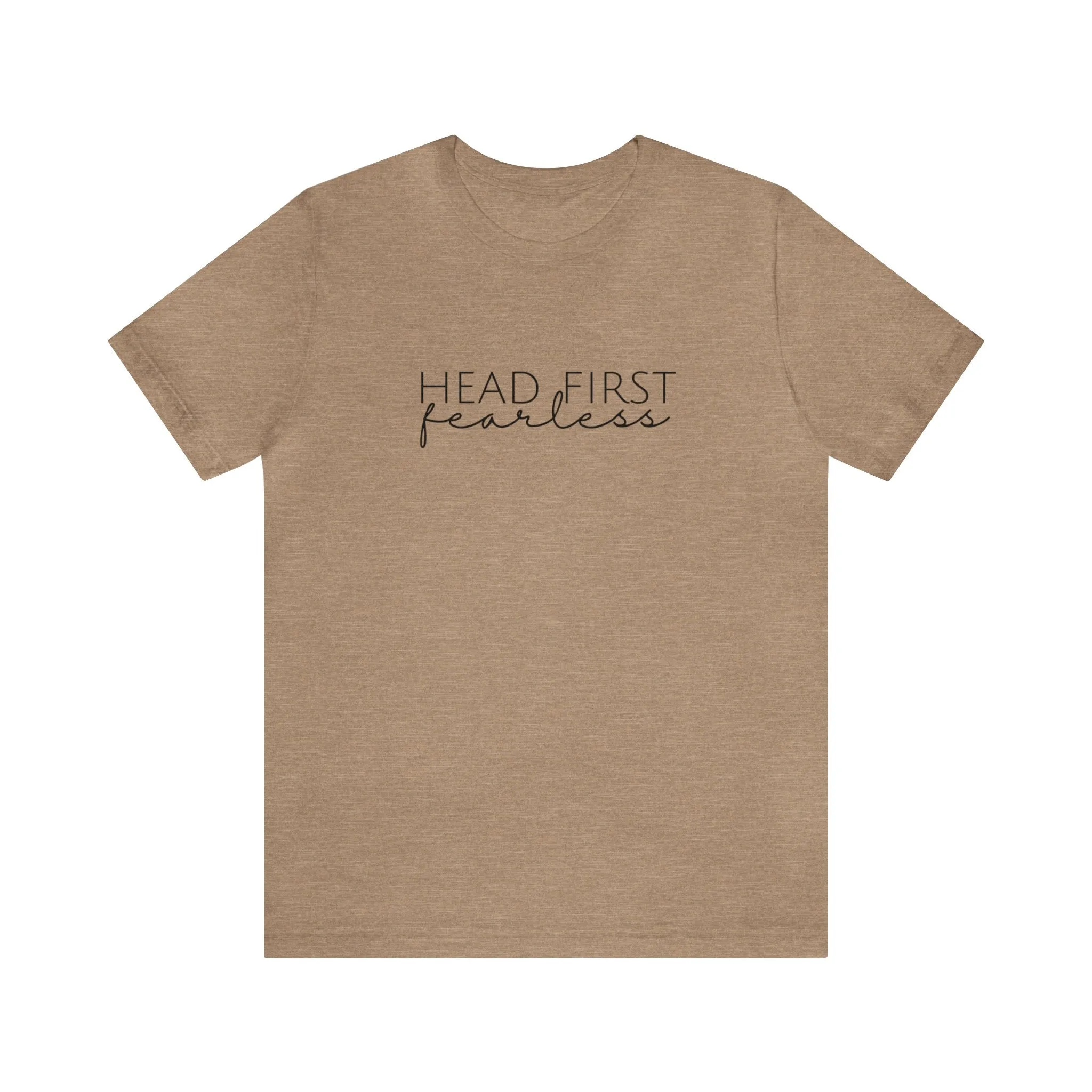 Head First Fearless Tshirt sold by Rose Blush Studio product image thumbnail 4