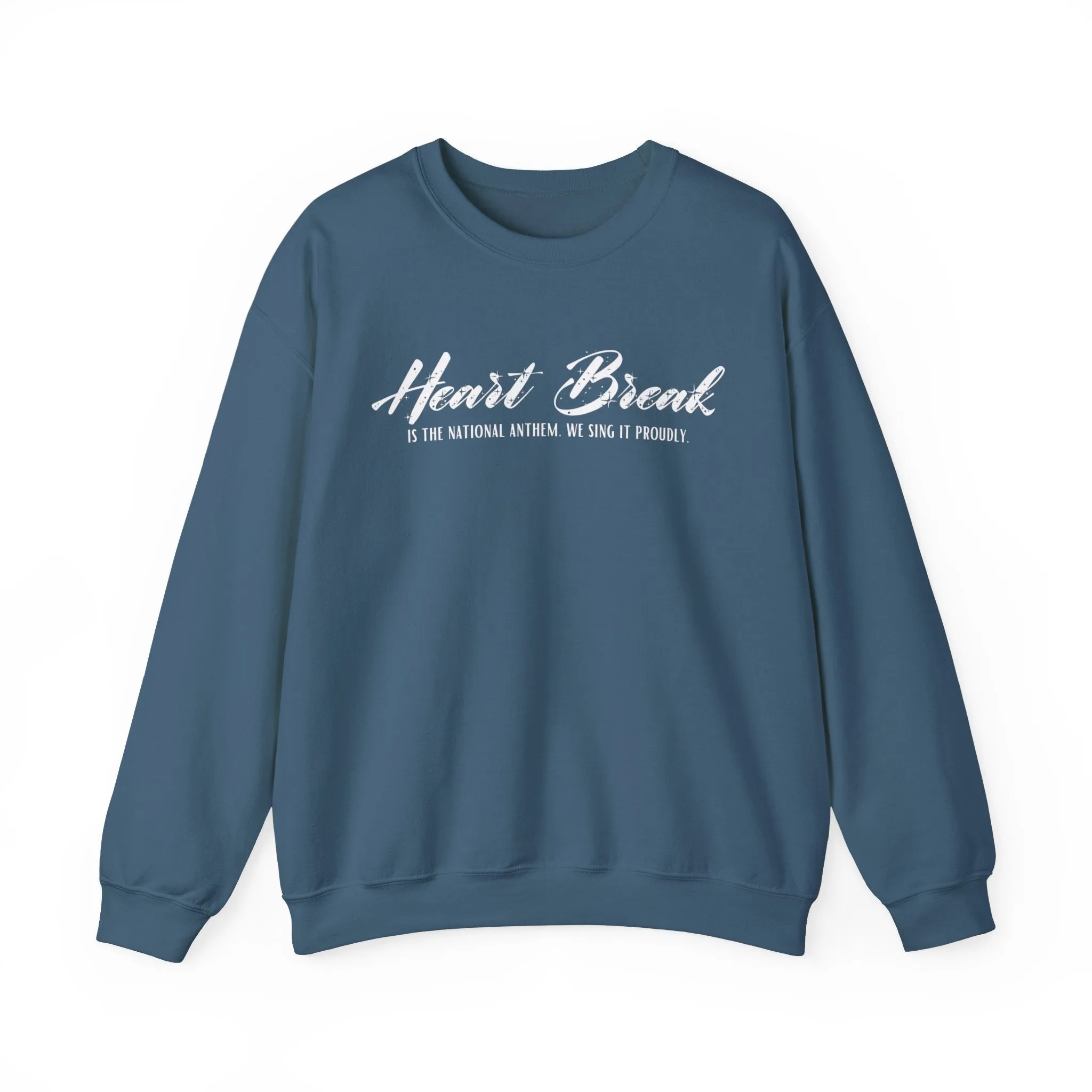 Heartbreak is the National Anthem Sweater sold by Rose Blush Studio