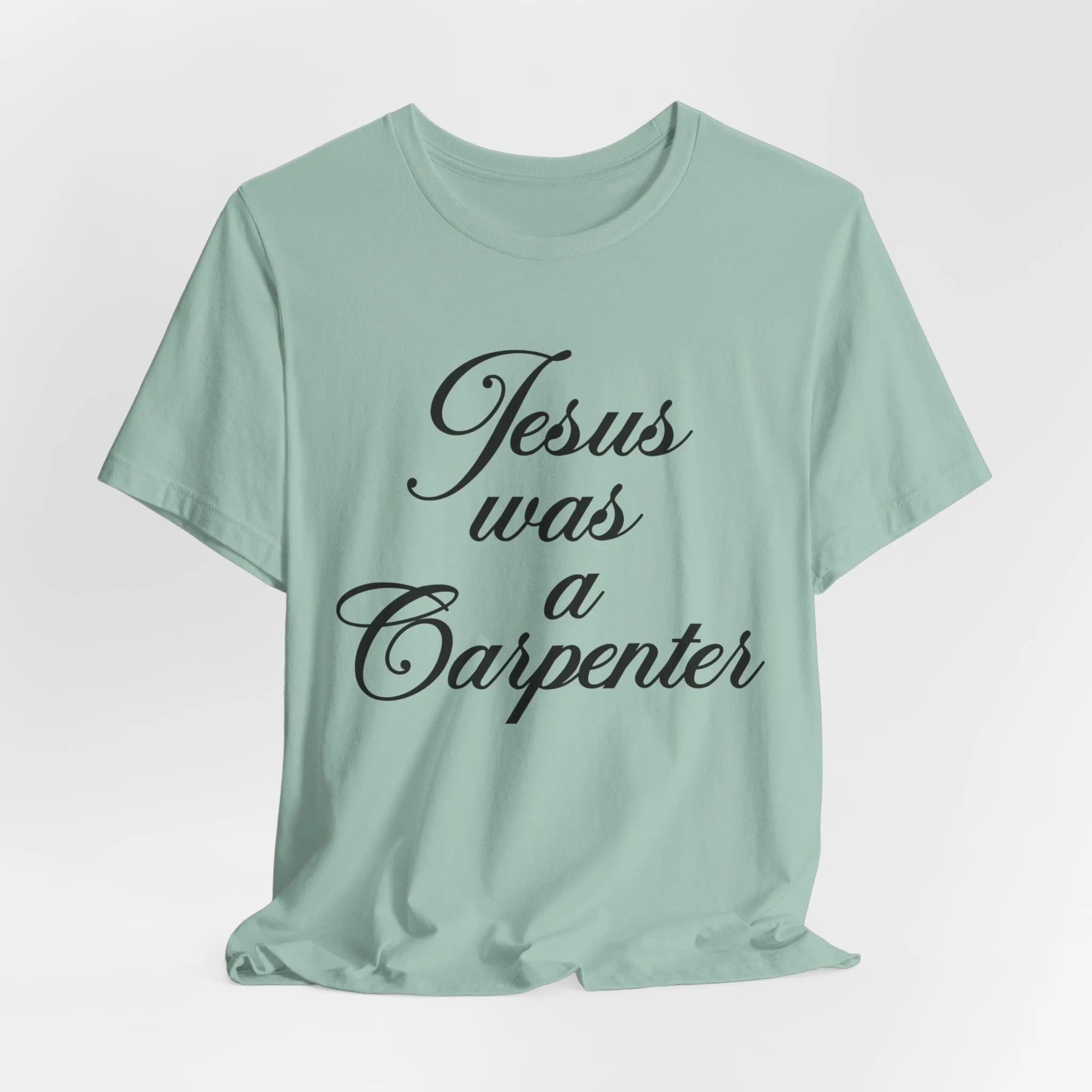 Jesus Was A Carpenter Tshirt sold by Rose Blush Studio product image thumbnail 4