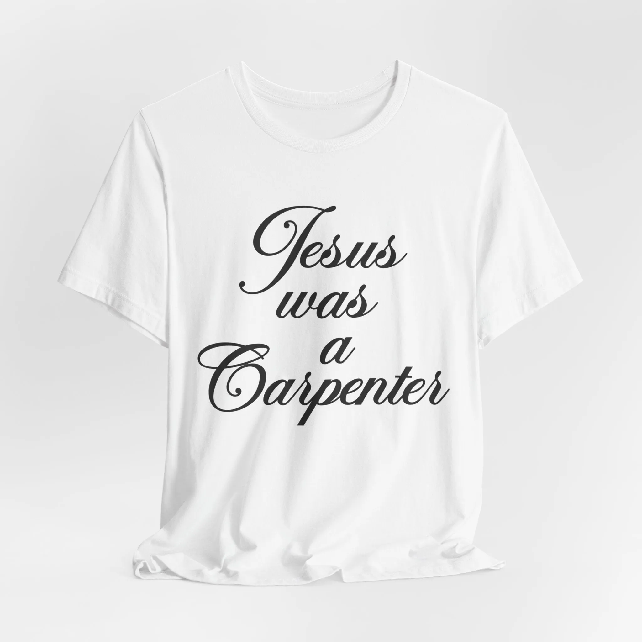 Jesus Was A Carpenter Tshirt sold by Rose Blush Studio