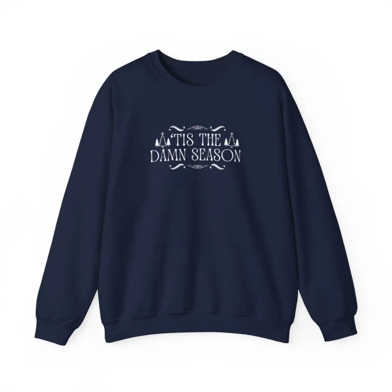 Tis the Damn Season Crewneck Sweatshirt sold by Rose Blush Studio