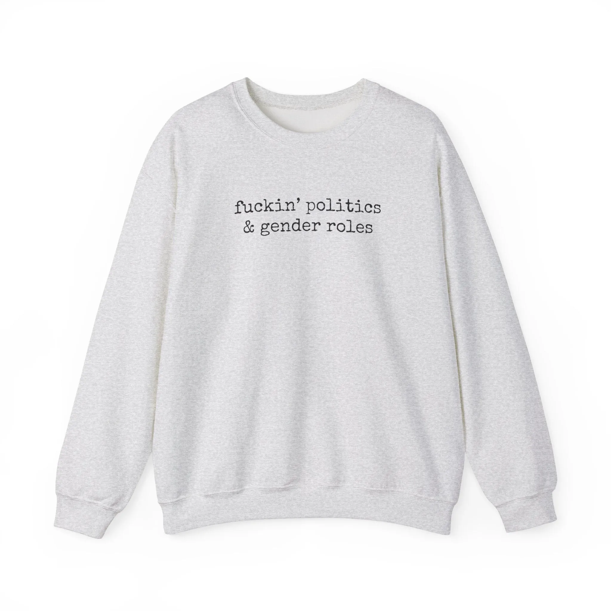 fuckin politics & gender roles Crewneck Sweatshirt sold by Rose Blush Studio product image thumbnail 2