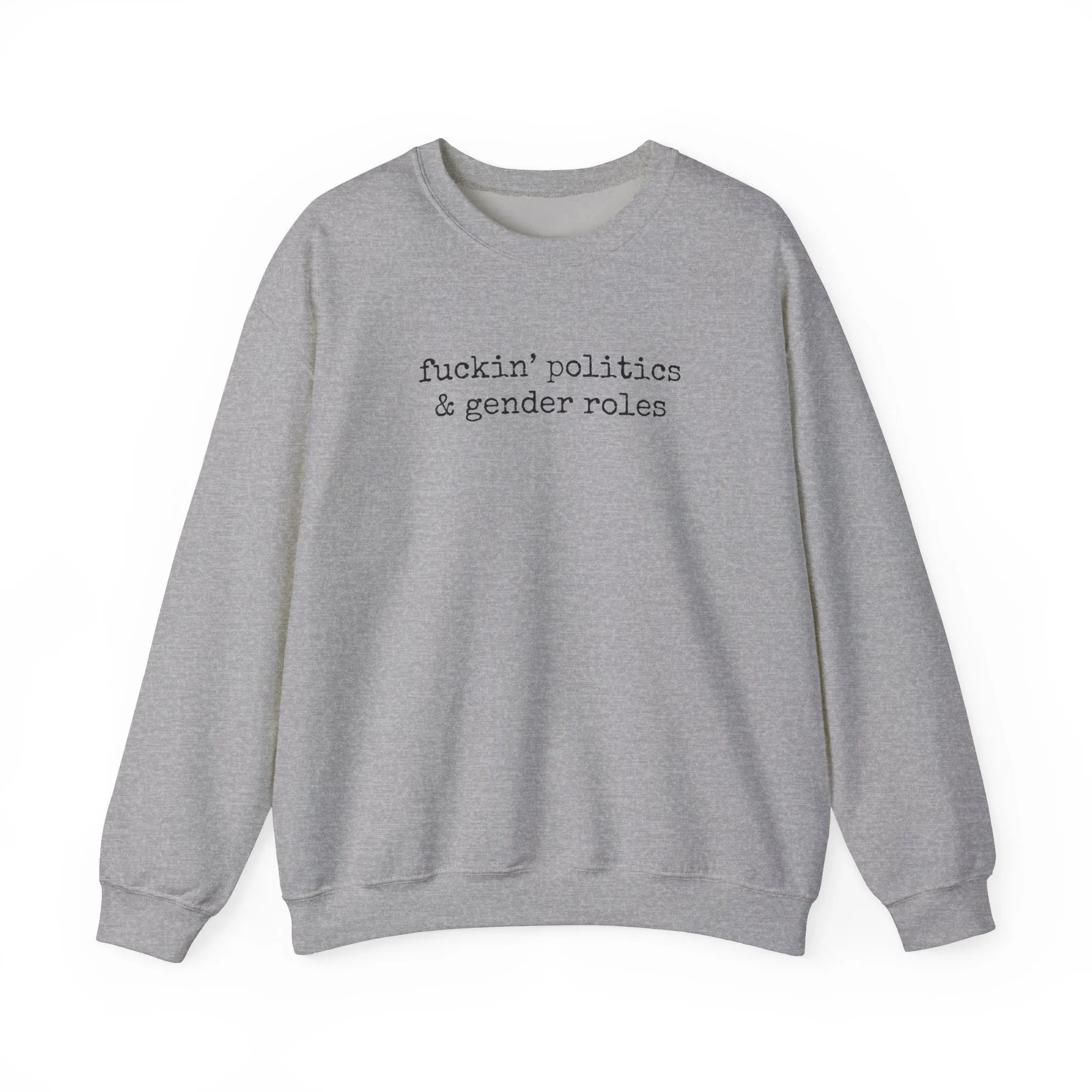 fuckin politics & gender roles Crewneck Sweatshirt sold by Rose Blush Studio product image thumbnail 4