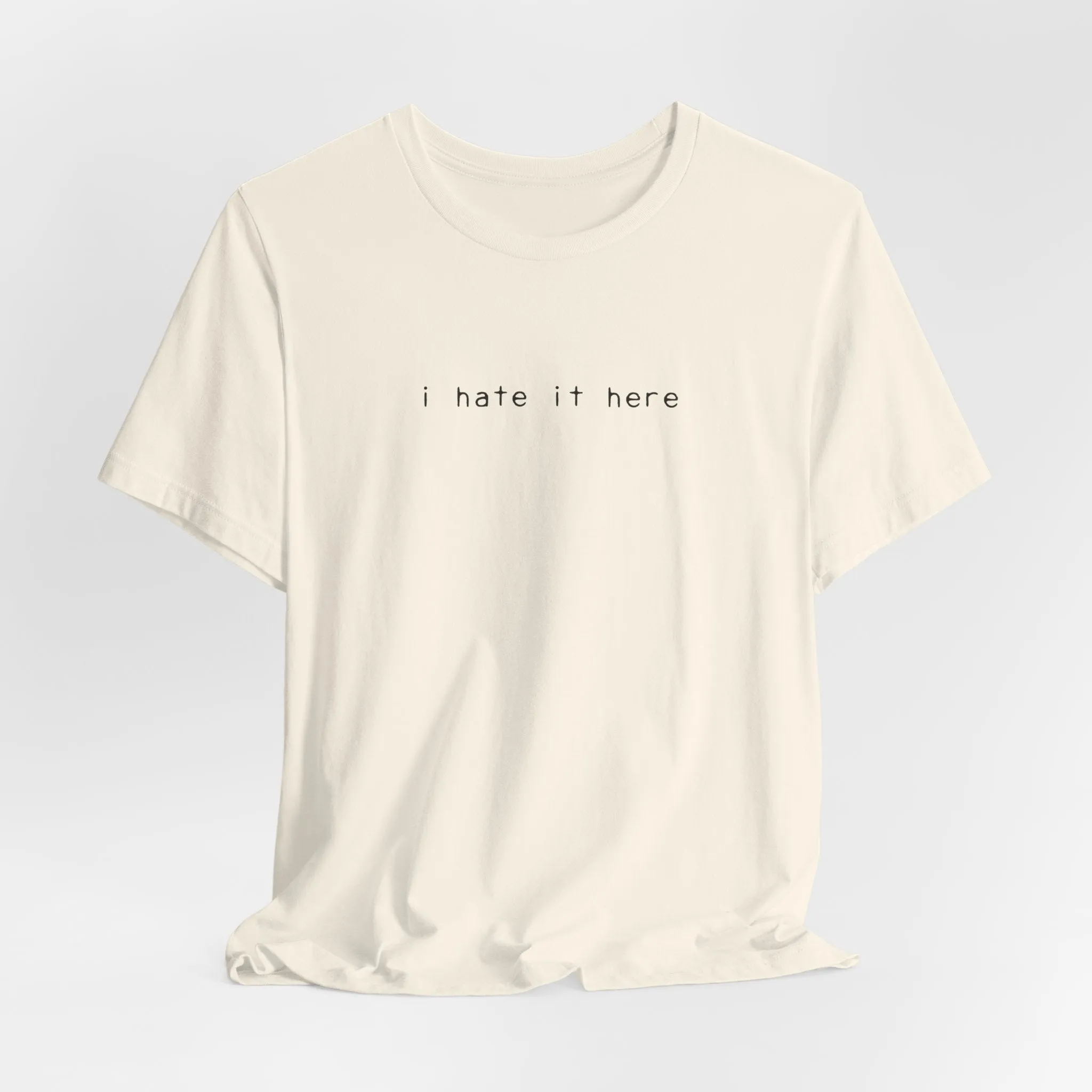 i hate it here tshirt sold by Rose Blush Studio product image thumbnail 5