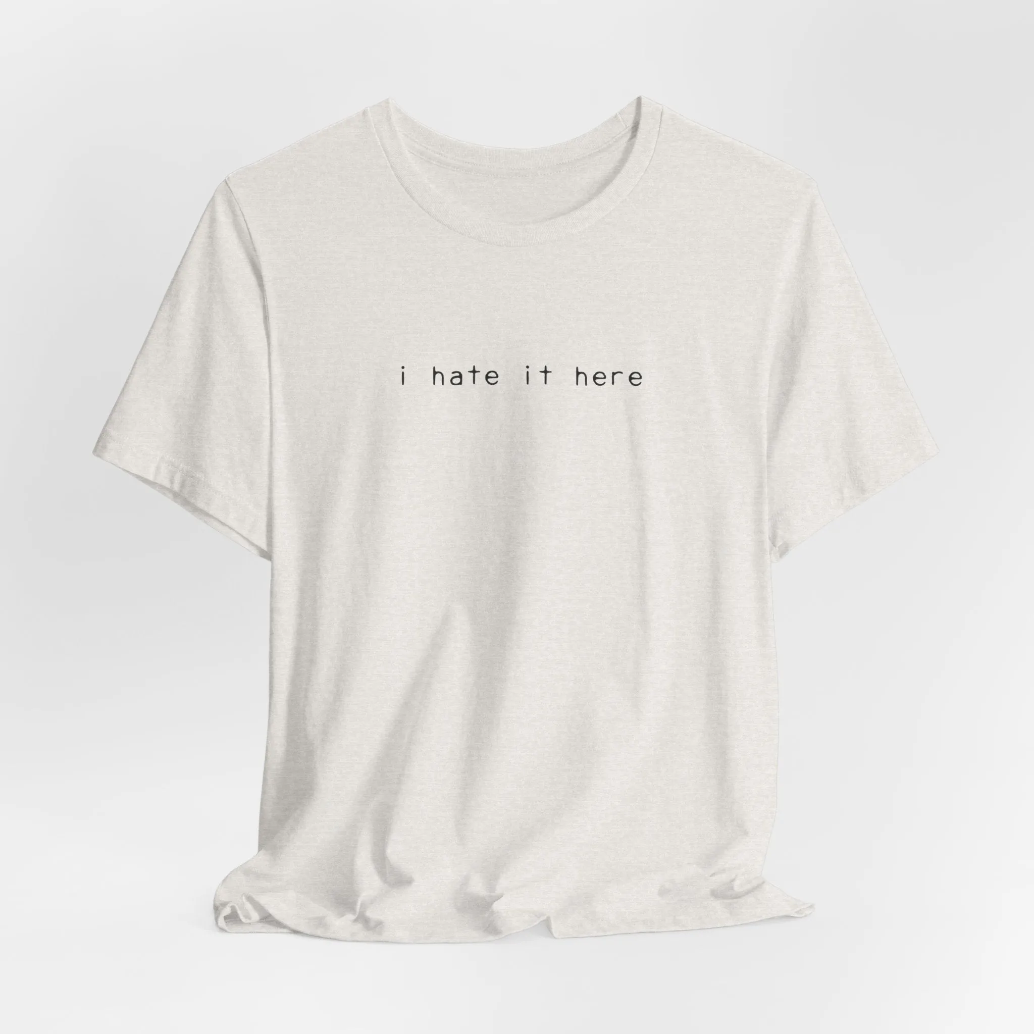 i hate it here tshirt sold by Rose Blush Studio product image thumbnail 4