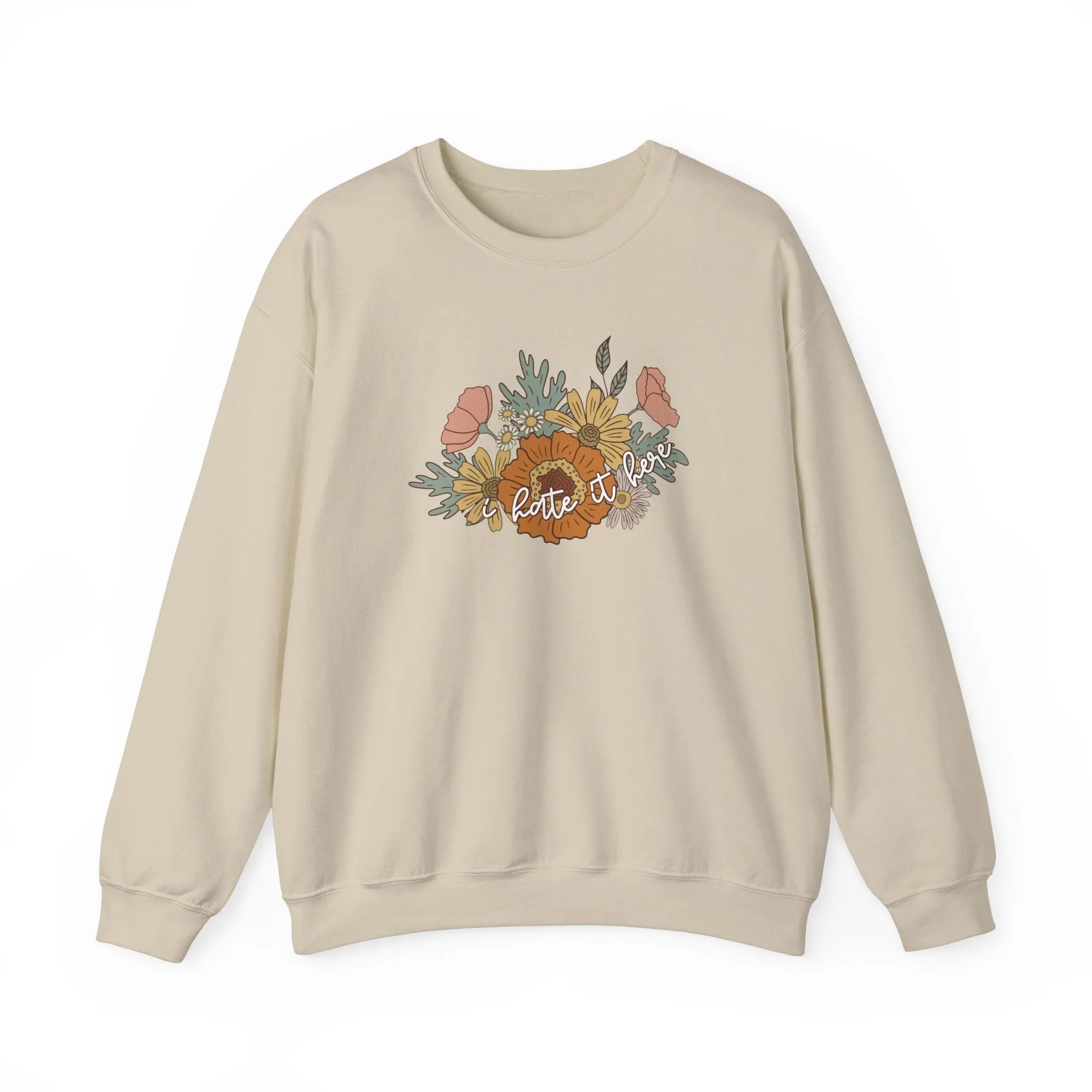 I Hate It Here Floral Crewneck Sweatshirt sold by Rose Blush Studio product image thumbnail 3