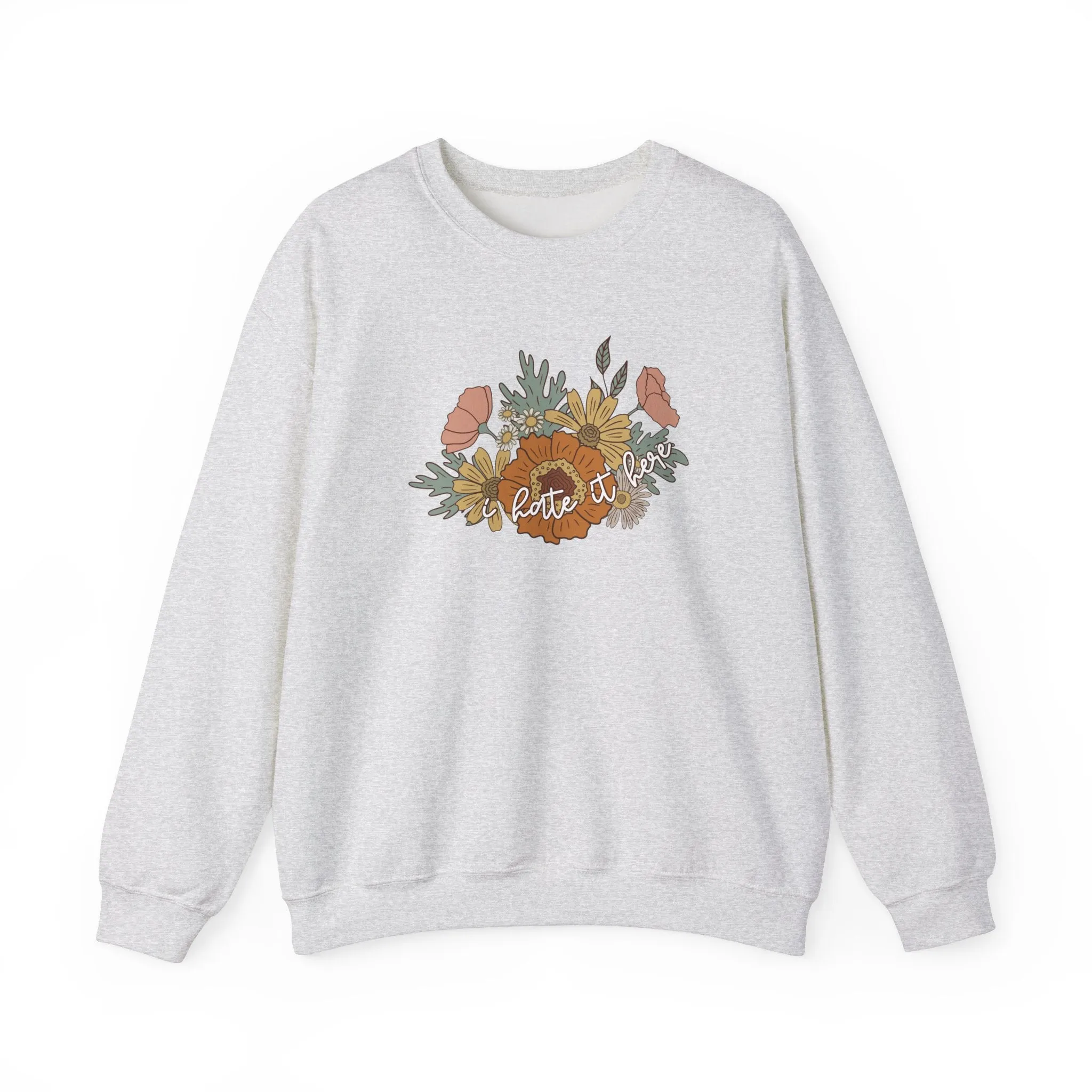 I Hate It Here Floral Crewneck Sweatshirt sold by Rose Blush Studio product image thumbnail 2