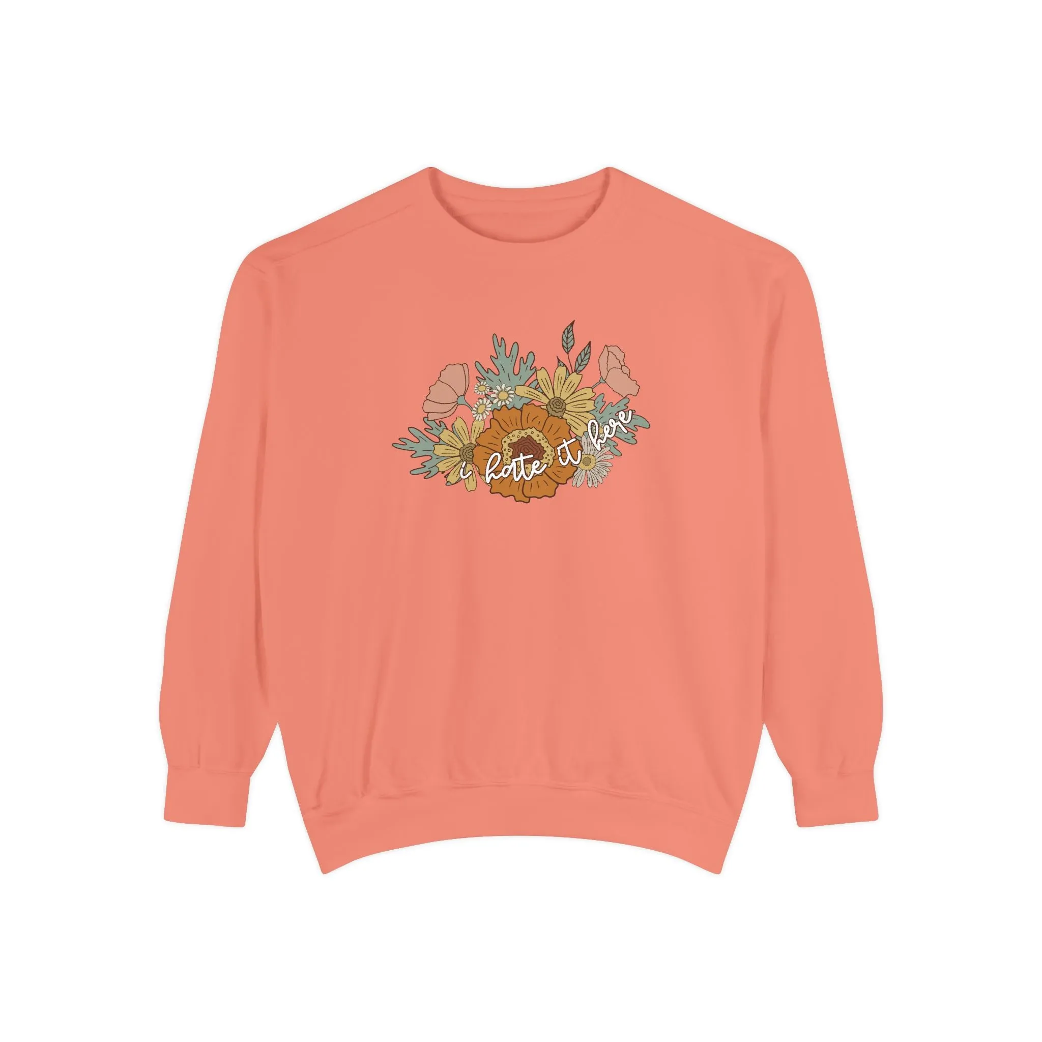 I Hate It Here Sweatshirt Comfort Colors sold by Rose Blush Studio product image thumbnail 3