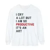 I Cry A Lot Long Sleeve T-Shirt sold by Rose Blush Studio