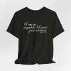 Just Not Home Tshirt sold by Rose Blush Studio