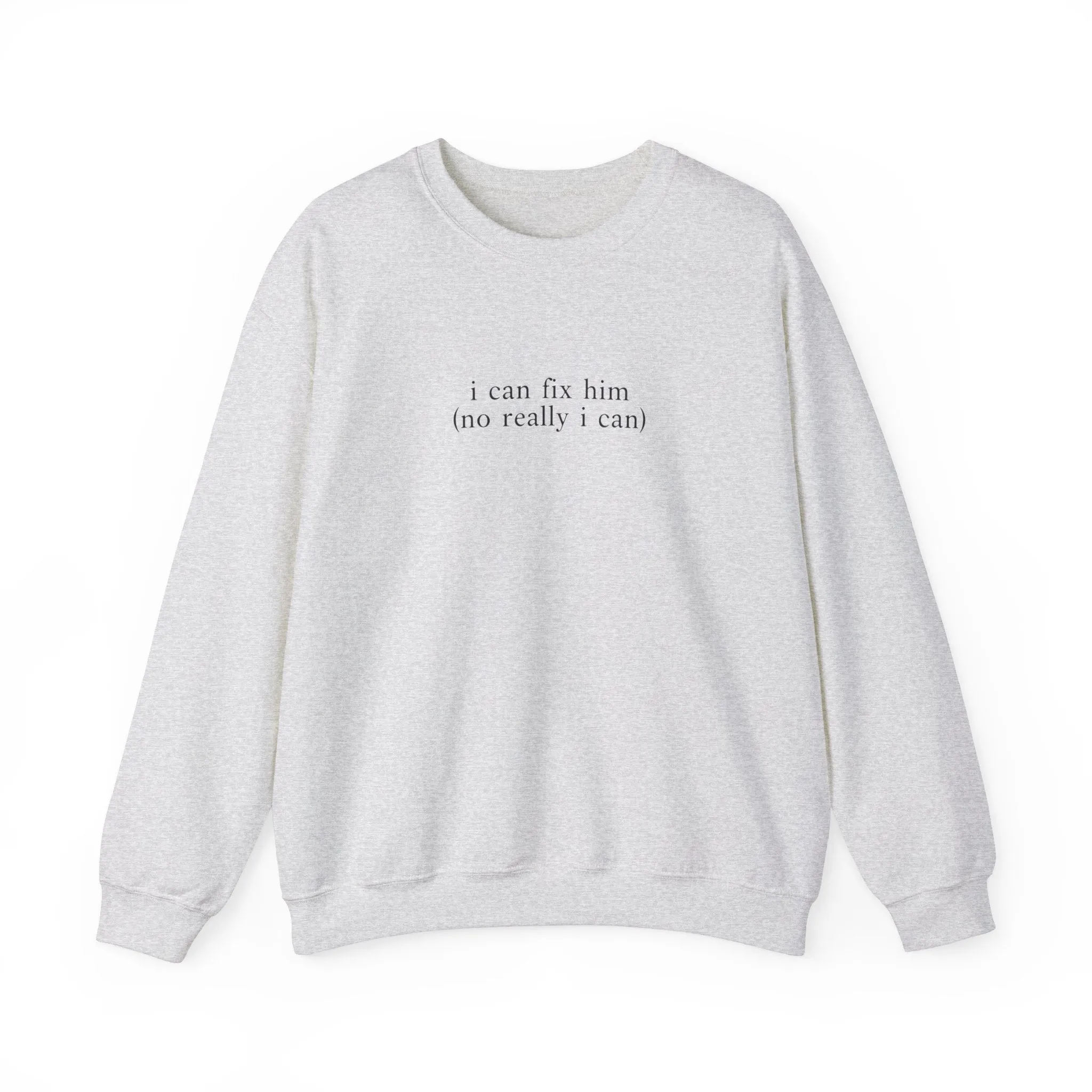 I Can Fix Him Crewneck Sweatshirt sold by Rose Blush Studio product image thumbnail 2
