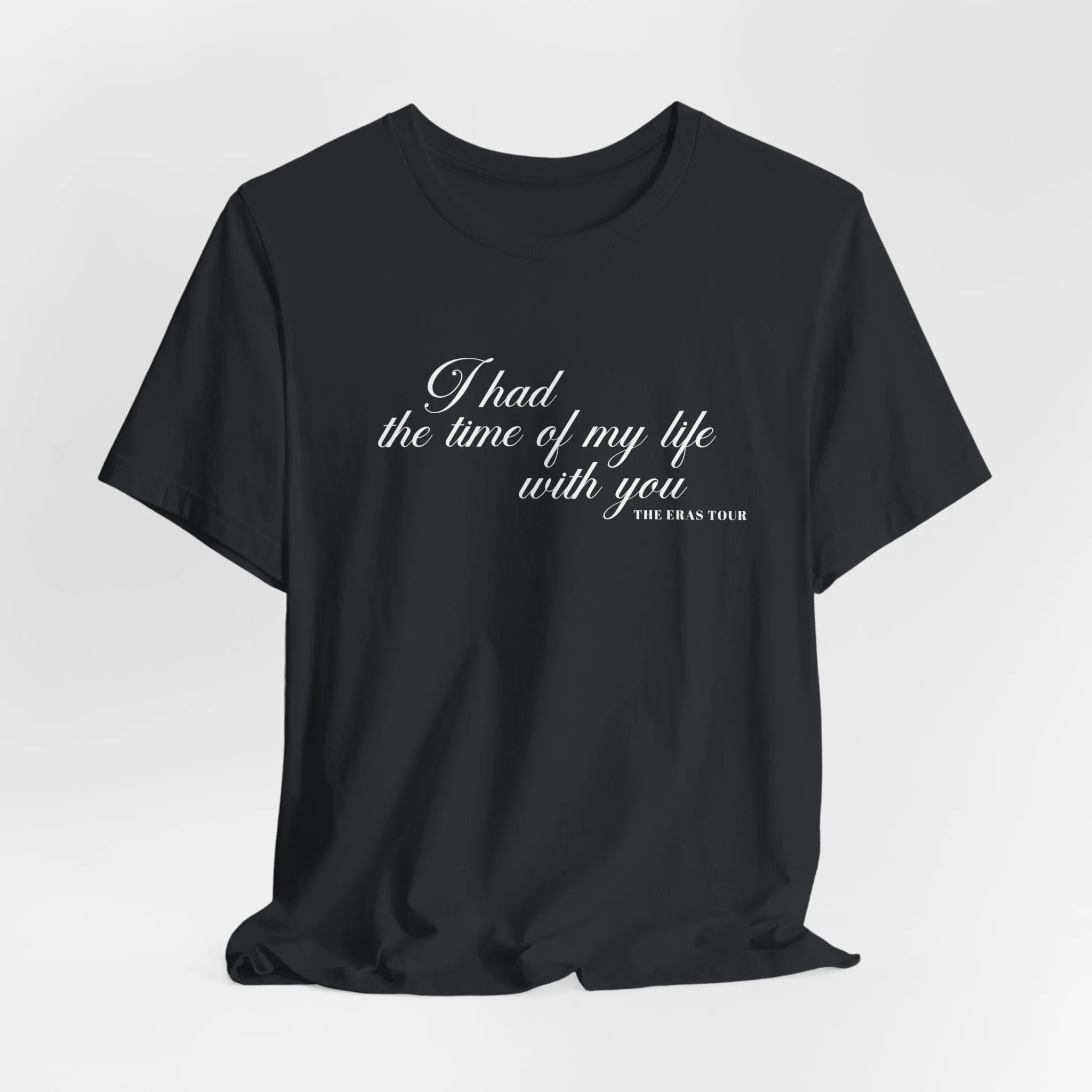 Time of my Life Tshirt sold by Rose Blush Studio product image thumbnail 4