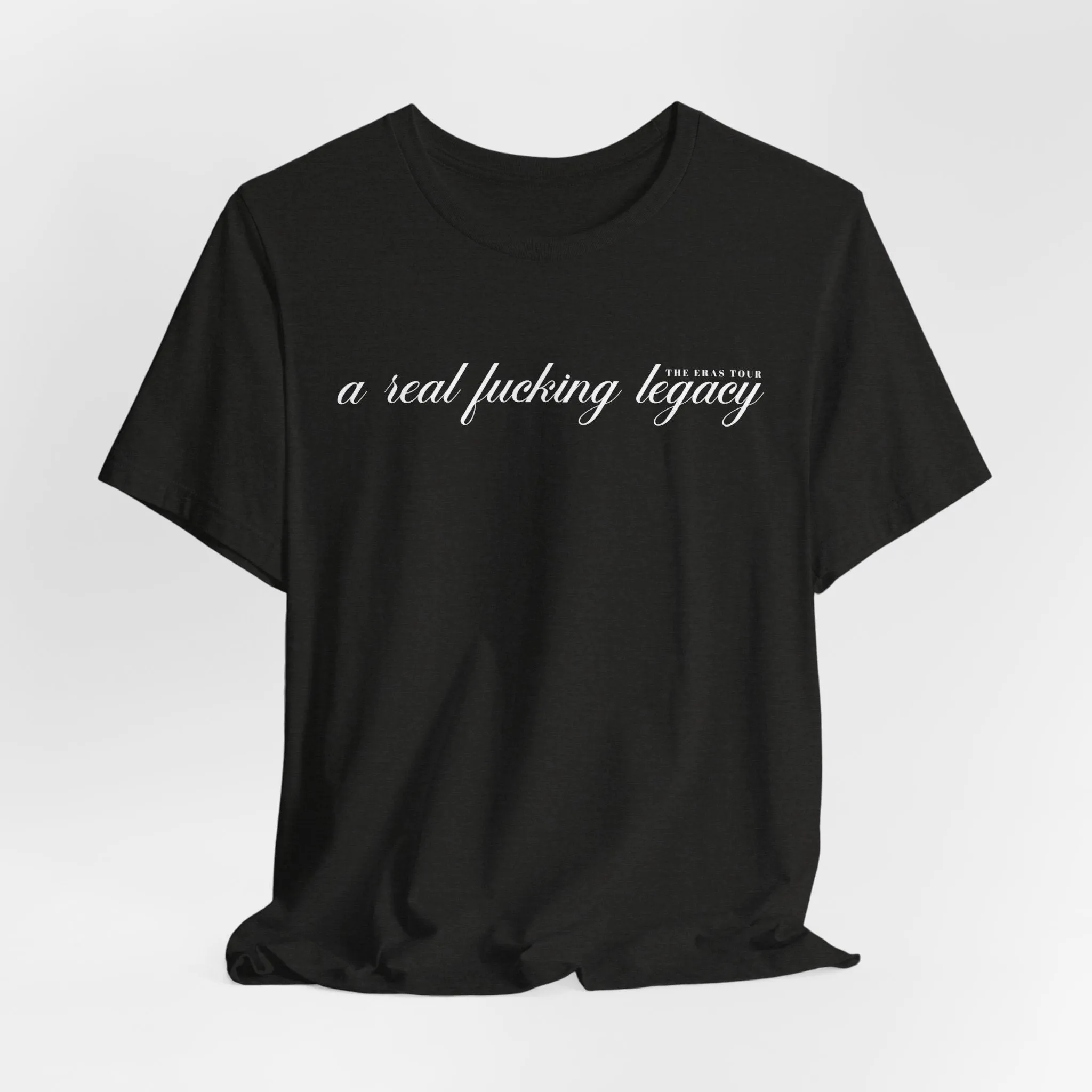 A Real Fucking Legacy Tshirt sold by Rose Blush Studio product image thumbnail 2