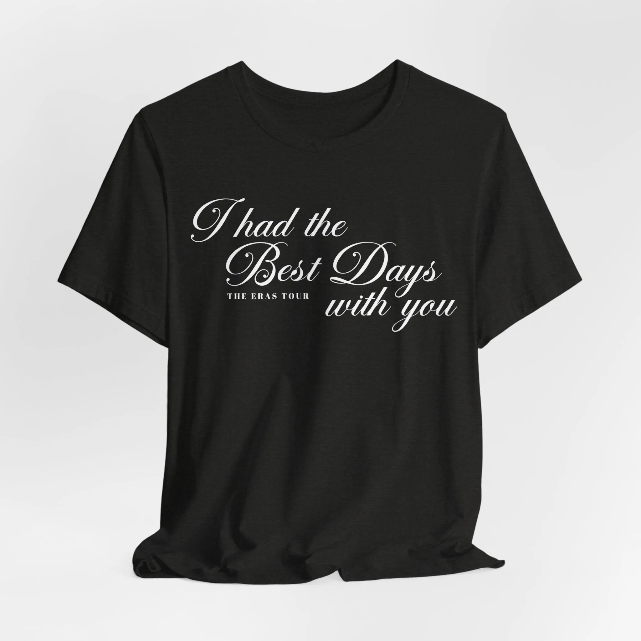 The Best Day Tshirt sold by Rose Blush Studio product image thumbnail 3