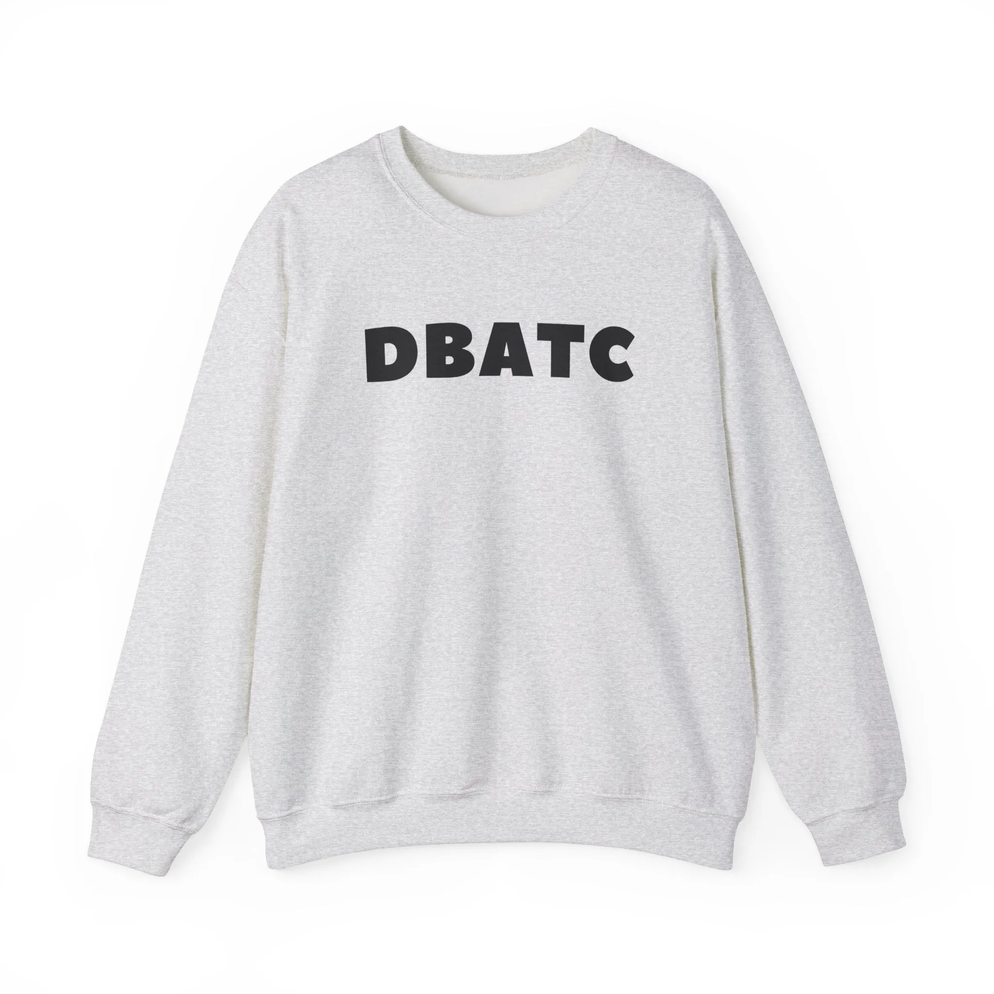 DBATC Crewneck Sweatshirt sold by Rose Blush Studio