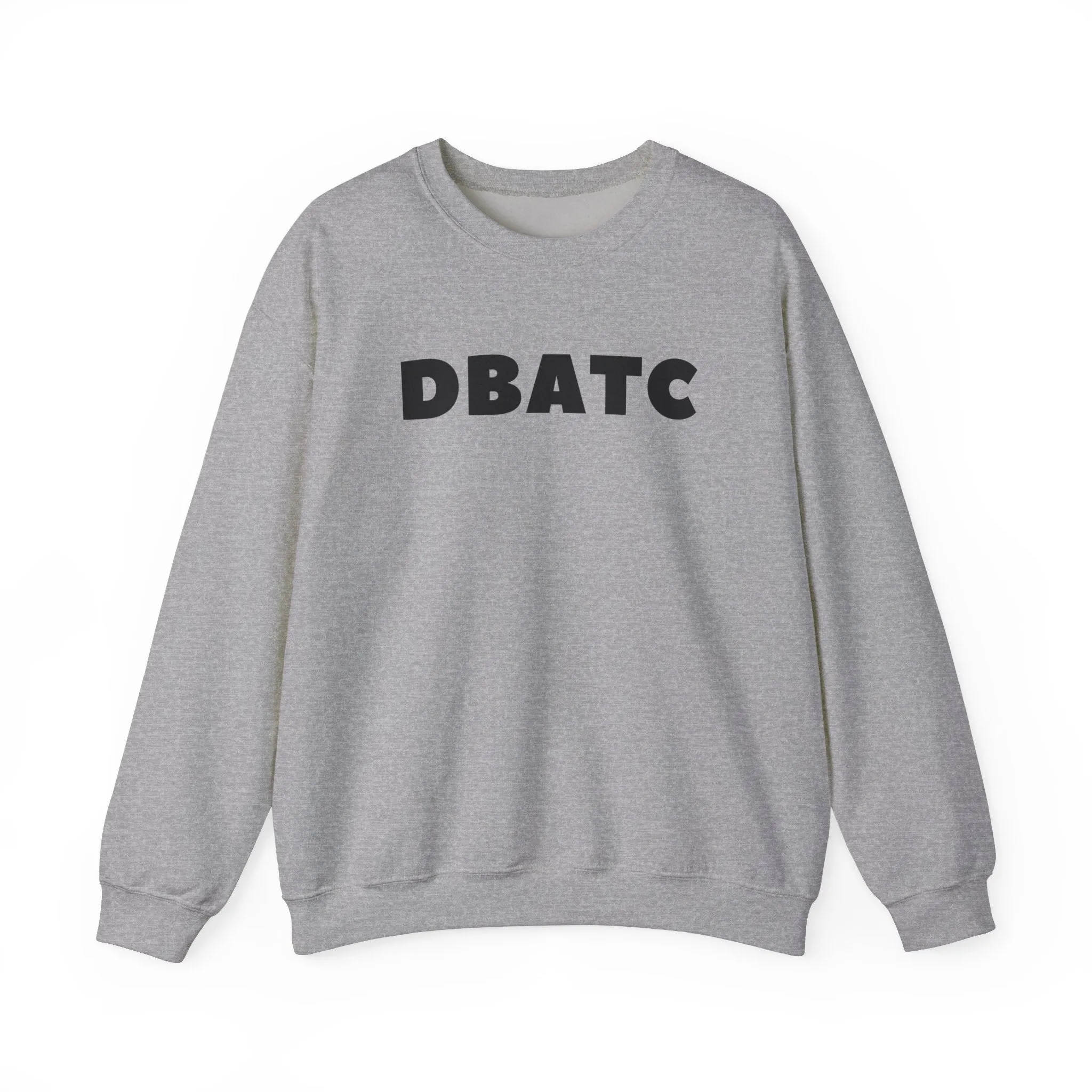 DBATC Crewneck Sweatshirt sold by Rose Blush Studio product image thumbnail 2