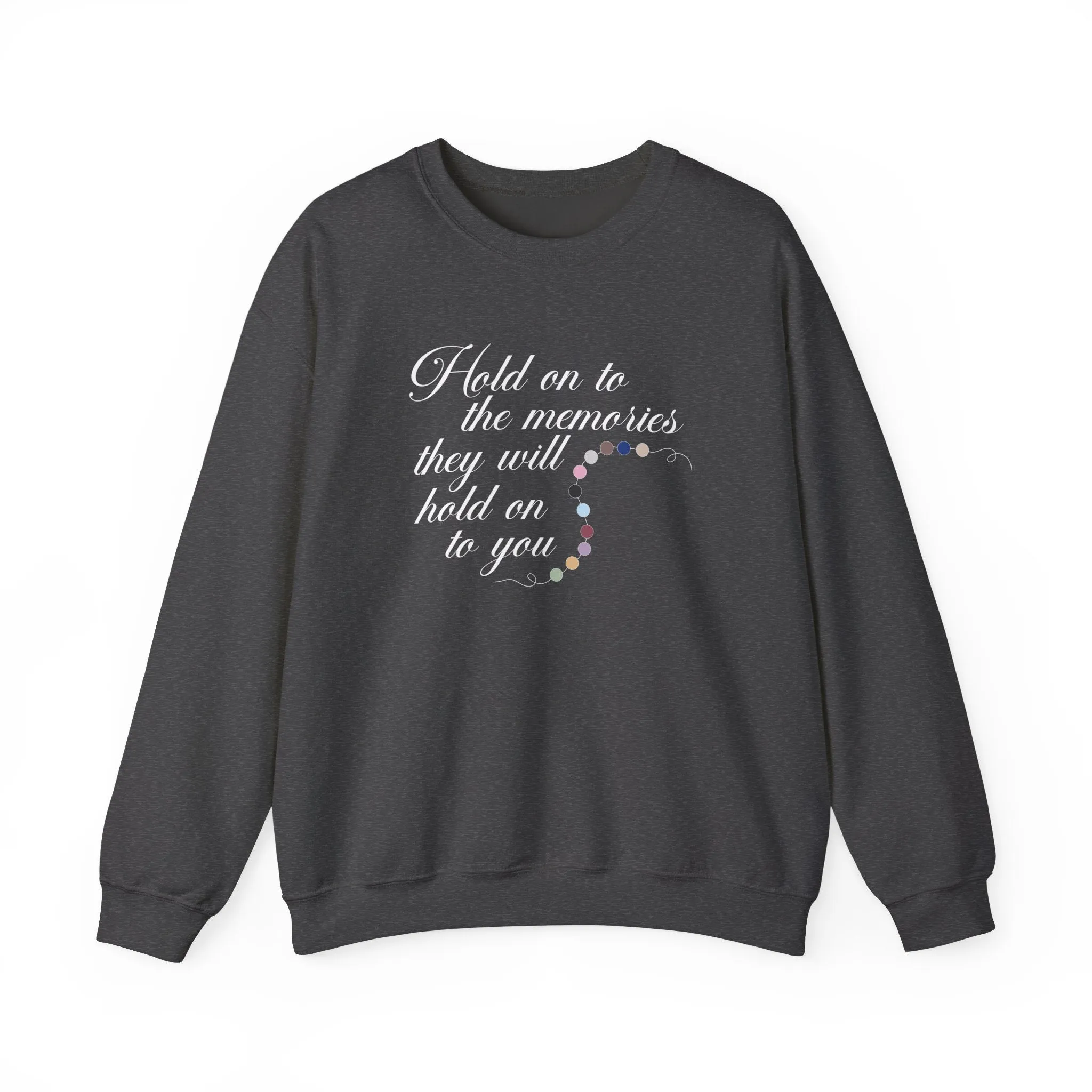 Hold On To The Memories Crewneck Sweatshirt sold by Rose Blush Studio product image thumbnail 5