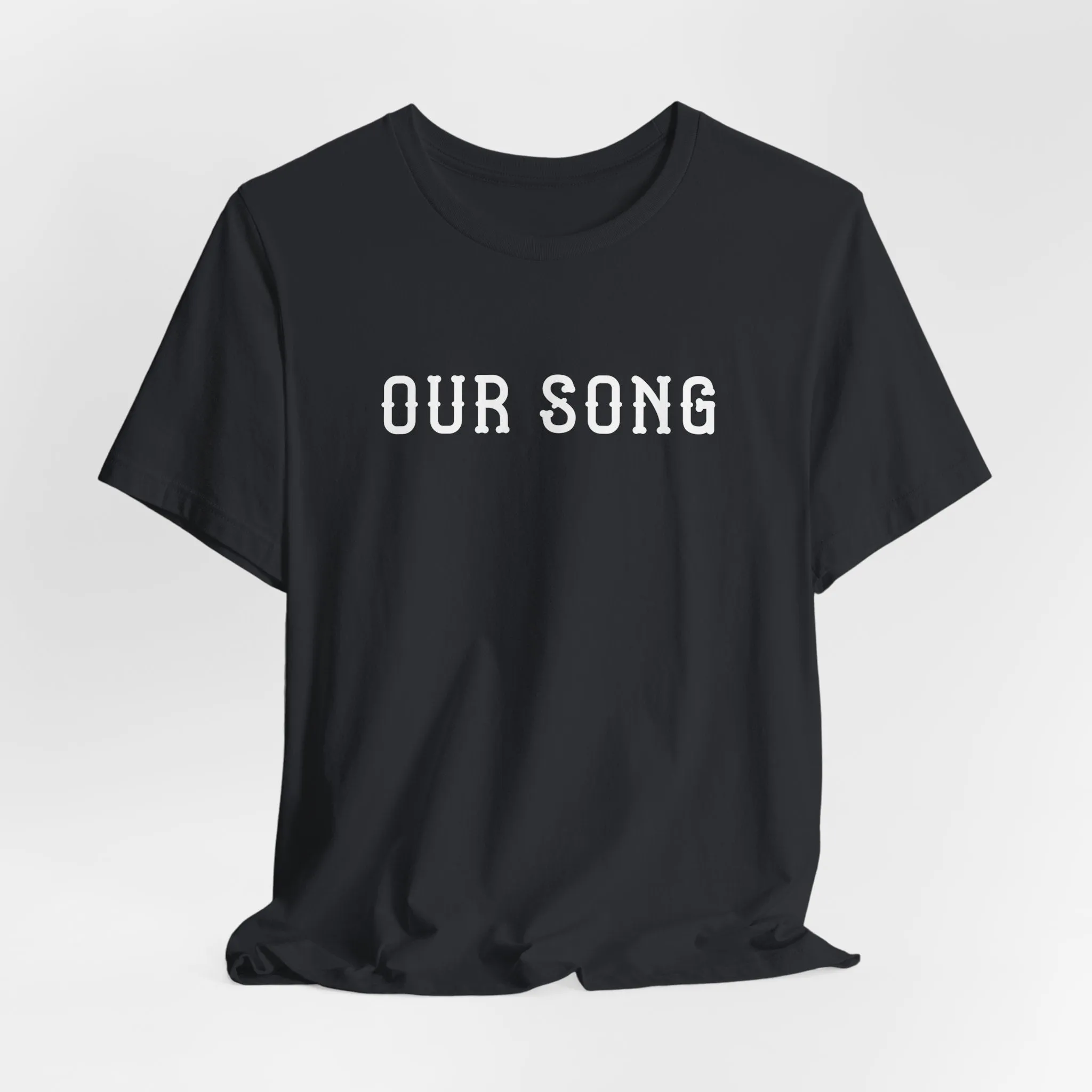 Our Song (lyrics on back) Tshirt sold by Rose Blush Studio product image thumbnail 4