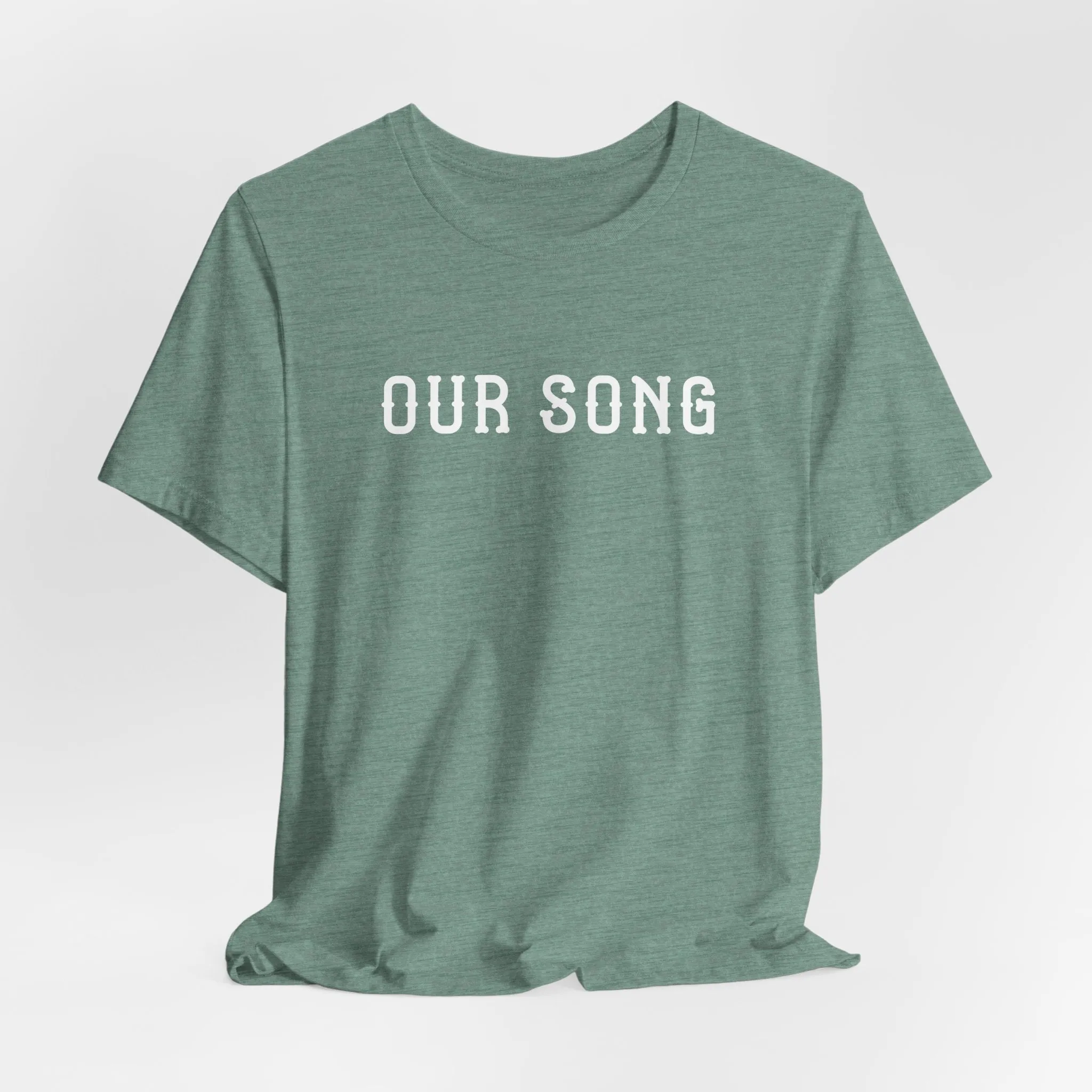 Our Song (lyrics on back) Tshirt sold by Rose Blush Studio