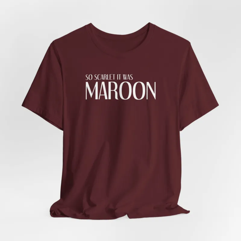 Maroon (lyrics on back) Tshirt sold by Rose Blush Studio