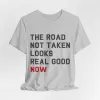 The Road Not Taken Tshirt sold by Rose Blush Studio