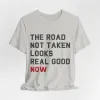 The Road Not Taken Tshirt sold by Rose Blush Studio