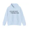Champagne Problems (lyrics on back) Hoodie sold by Rose Blush Studio