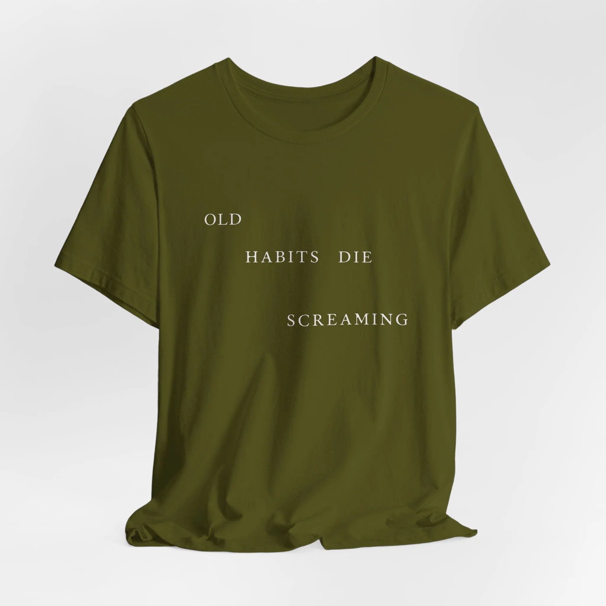 Old Habits Die Screaming Tshirt sold by Rose Blush Studio product image thumbnail 5