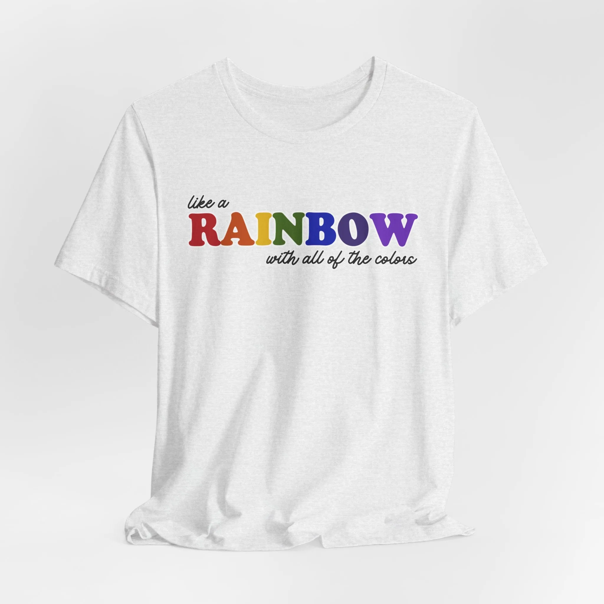 Like a Rainbow Tshirt sold by Rose Blush Studio