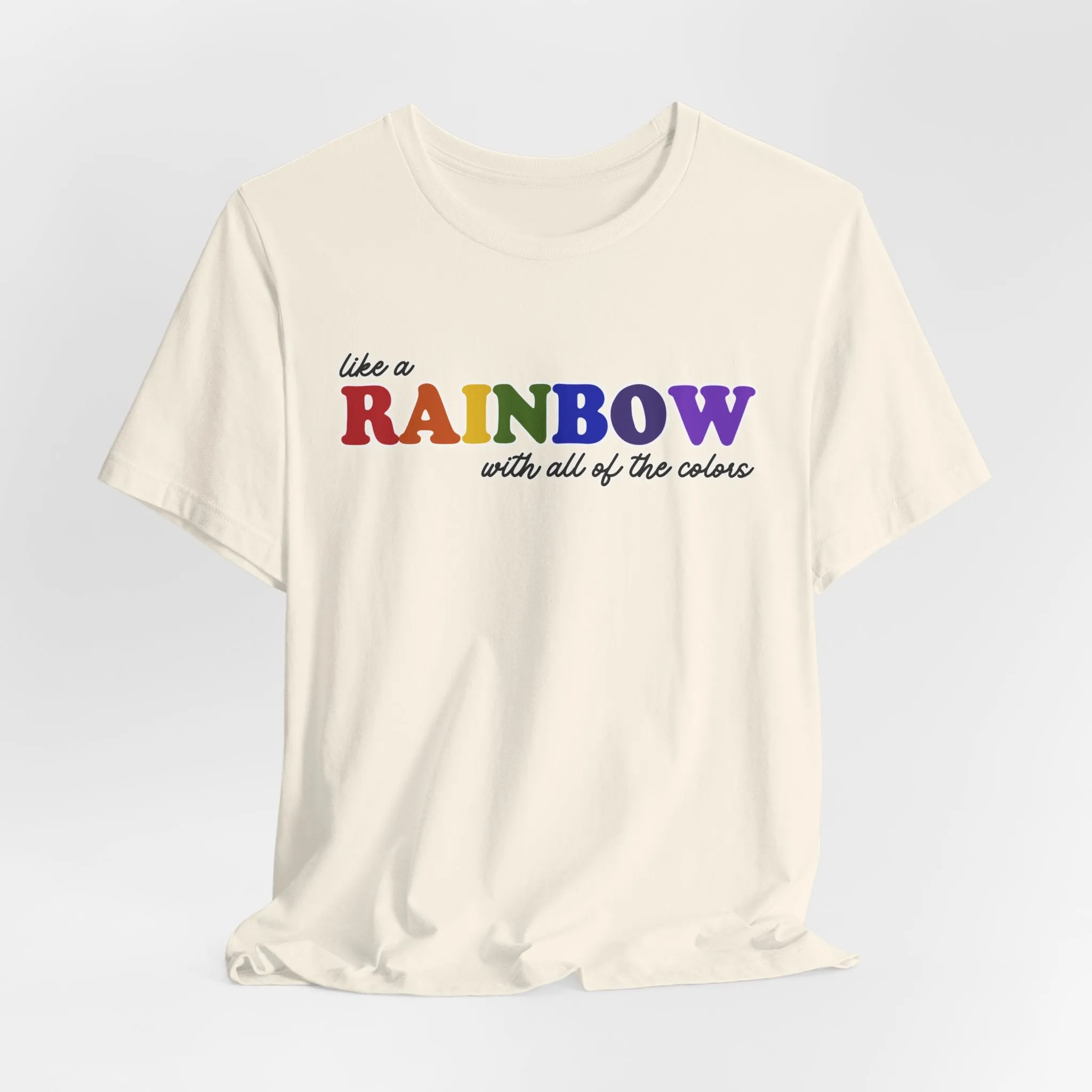 Like a Rainbow Tshirt sold by Rose Blush Studio product image thumbnail 4