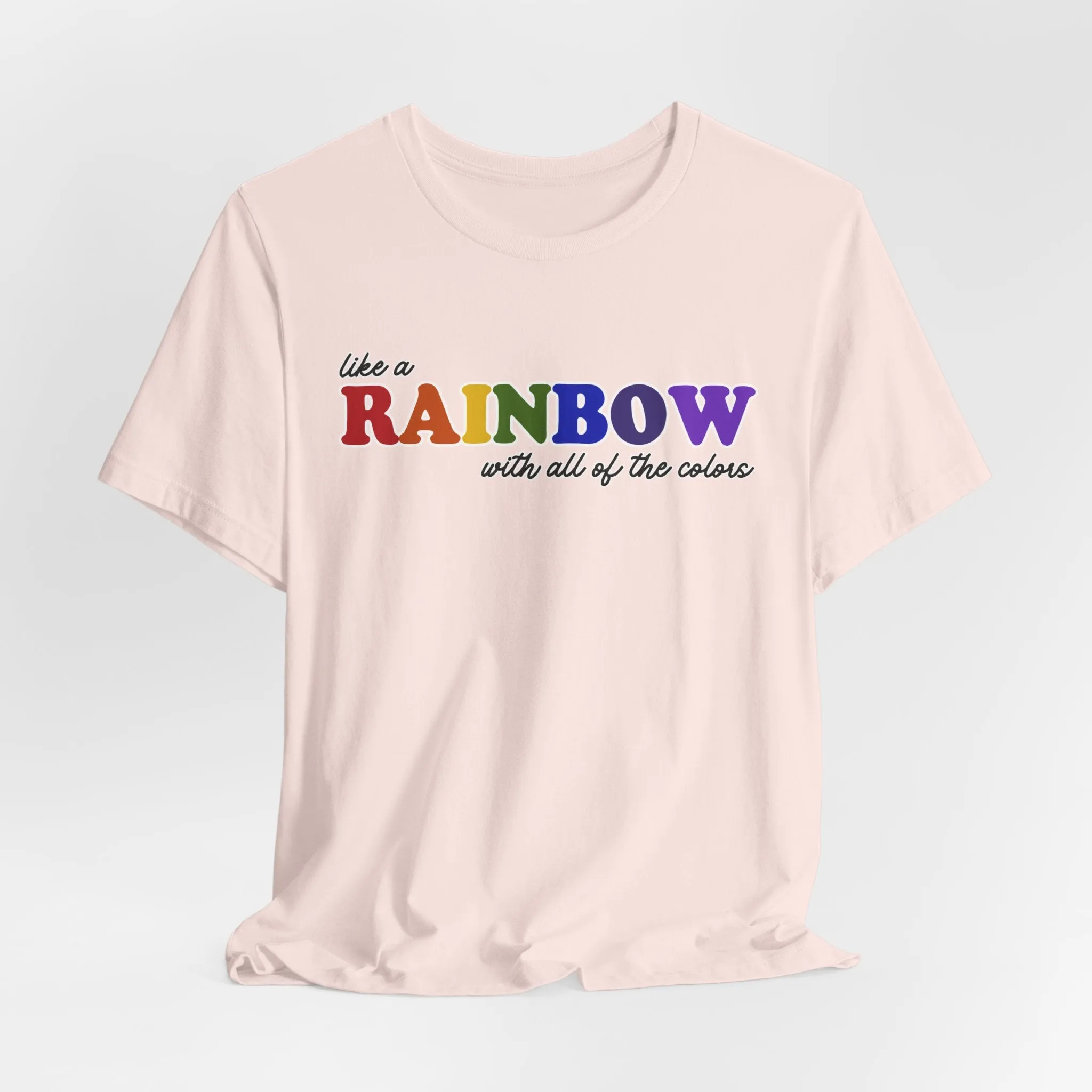 Like a Rainbow Tshirt sold by Rose Blush Studio product image thumbnail 3