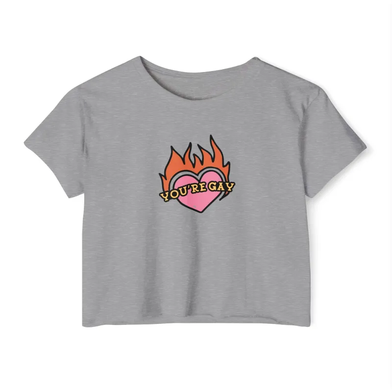 You're Gay Crop Tshirt sold by Rose Blush Studio
