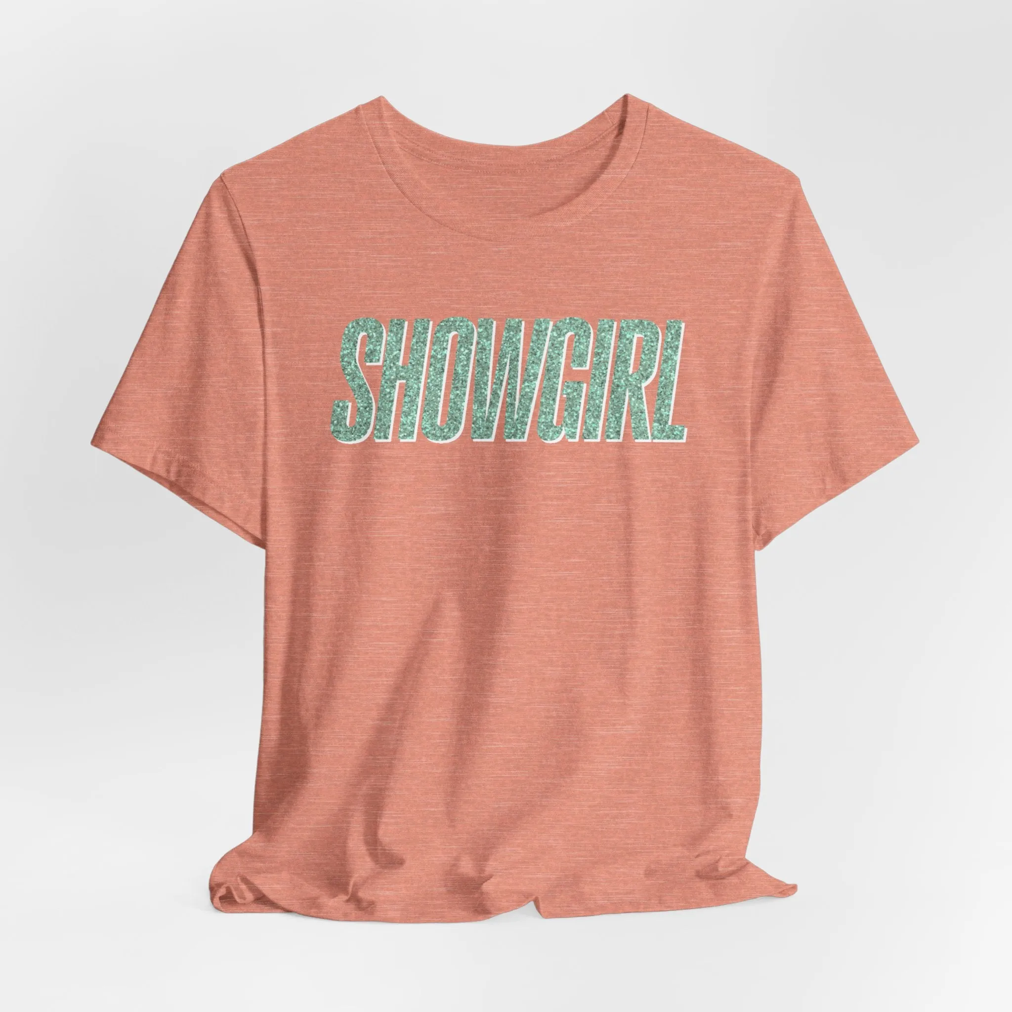 Showgirl Tshirt sold by Rose Blush Studio