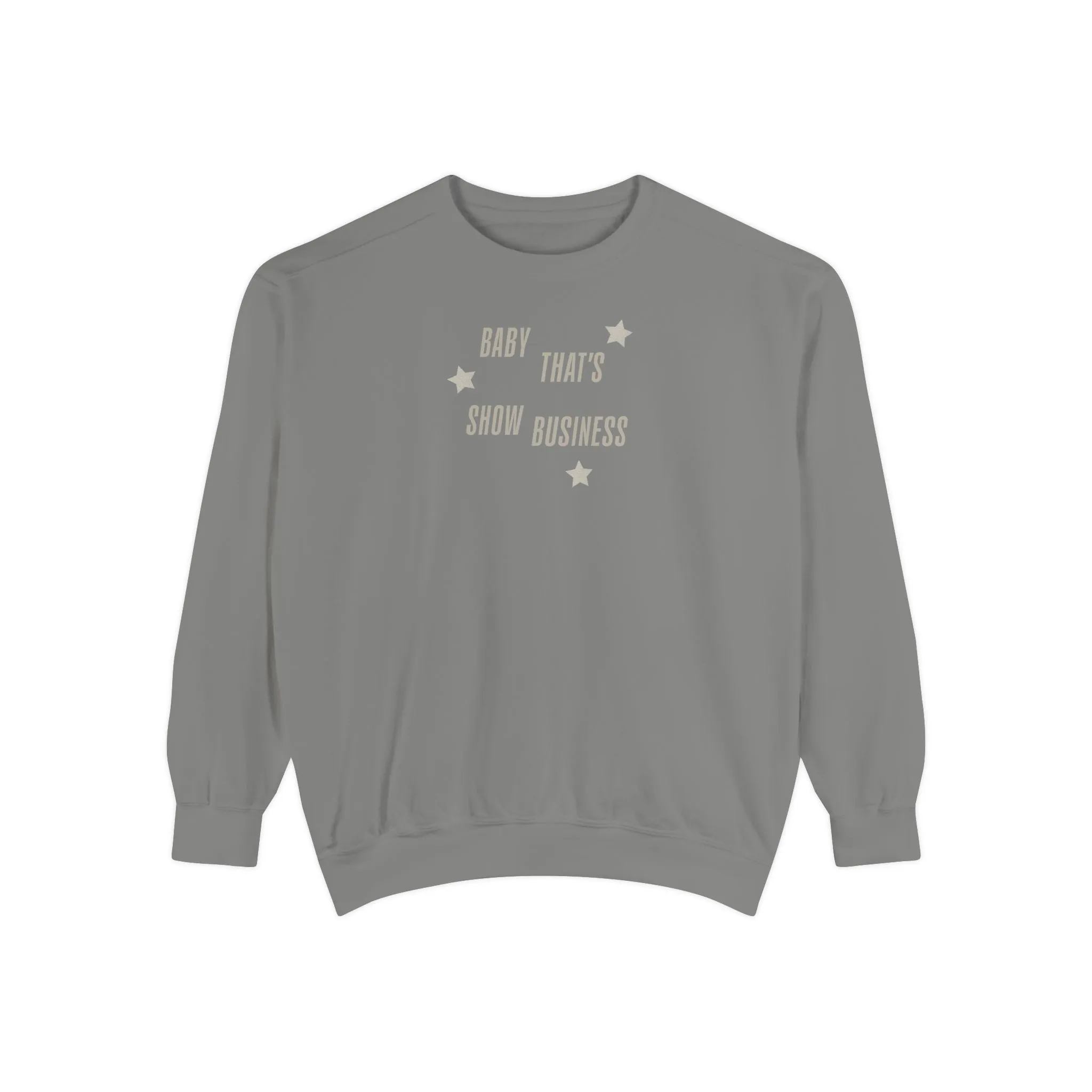 Show Business Comfort Colors Crewneck Sweatshirt sold by Rose Blush Studio