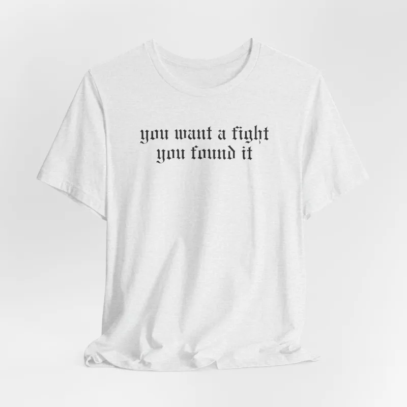 Fight Tshirt made by Rose Blush Studio