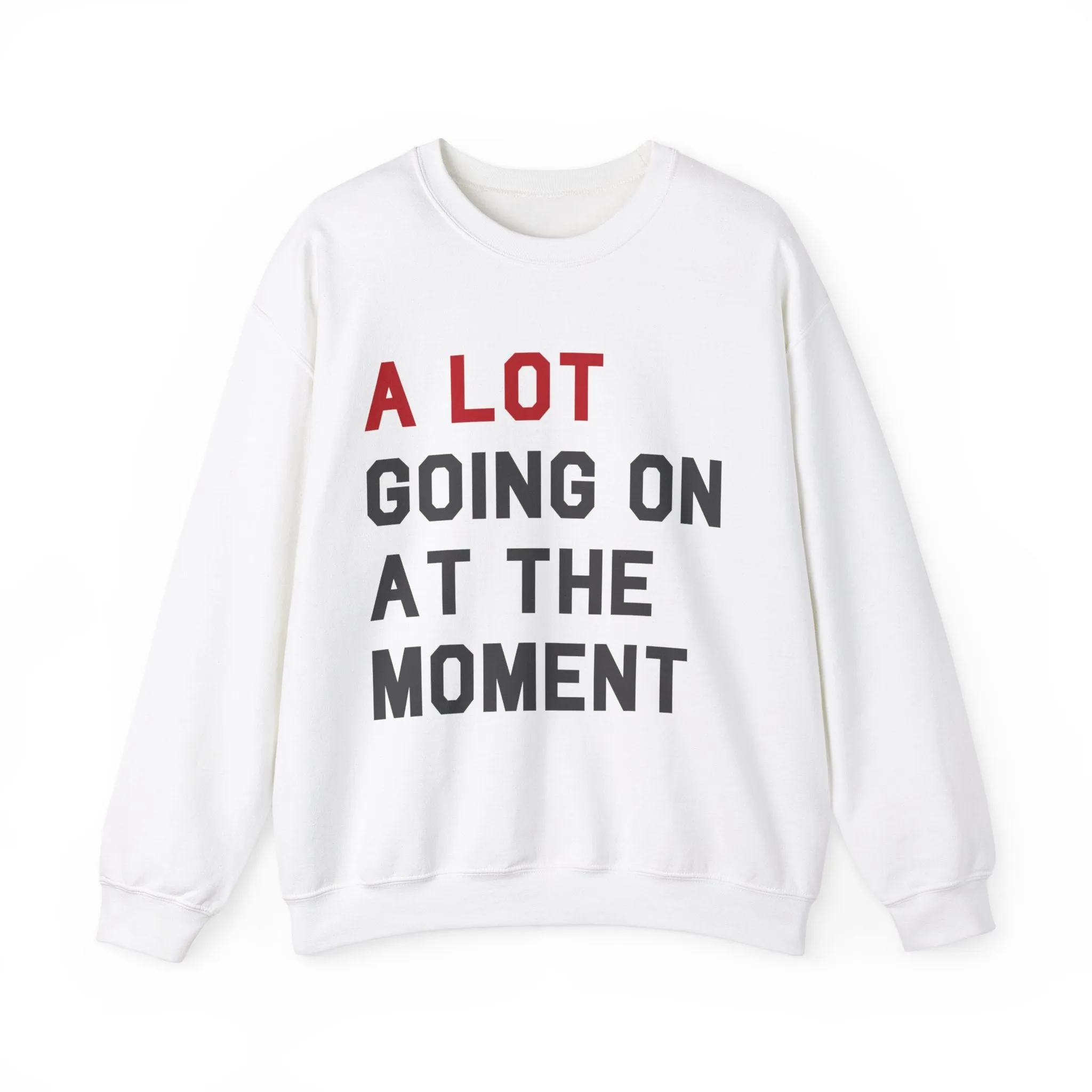 A Lot Going On At The Moment Crewneck Sweater sold by Rose Blush Studio