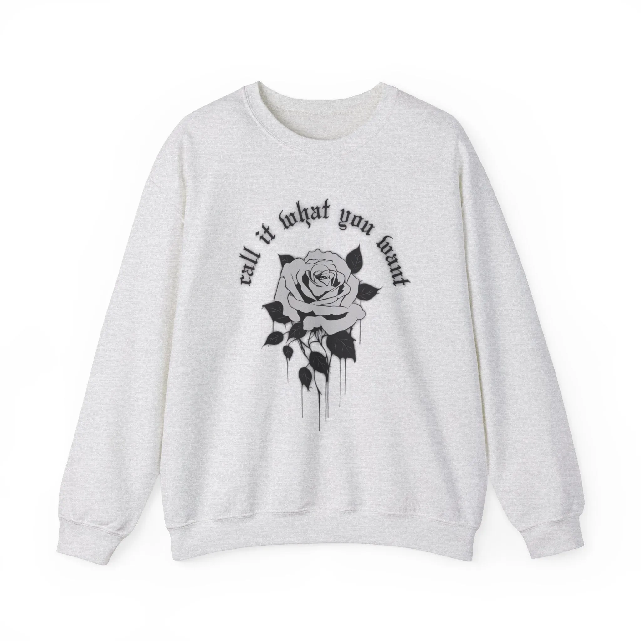 Call It What You Want Crewneck Sweatshirt sold by Rose Blush Studio product image thumbnail 2