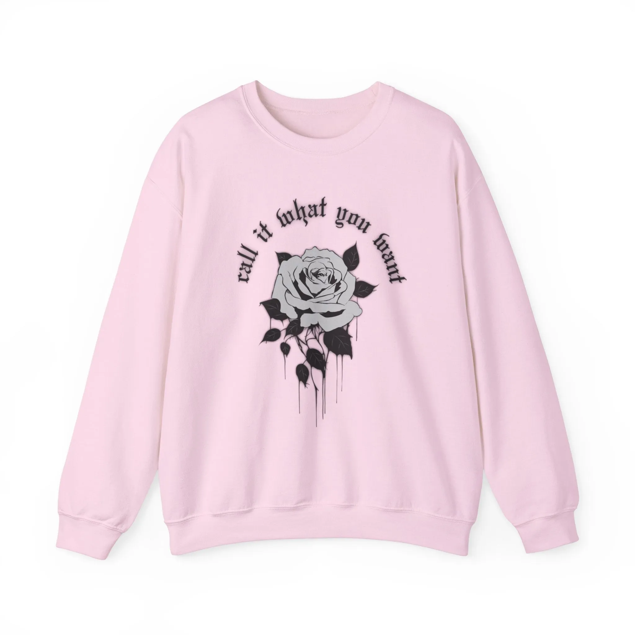 Call It What You Want Crewneck Sweatshirt sold by Rose Blush Studio product image thumbnail 4