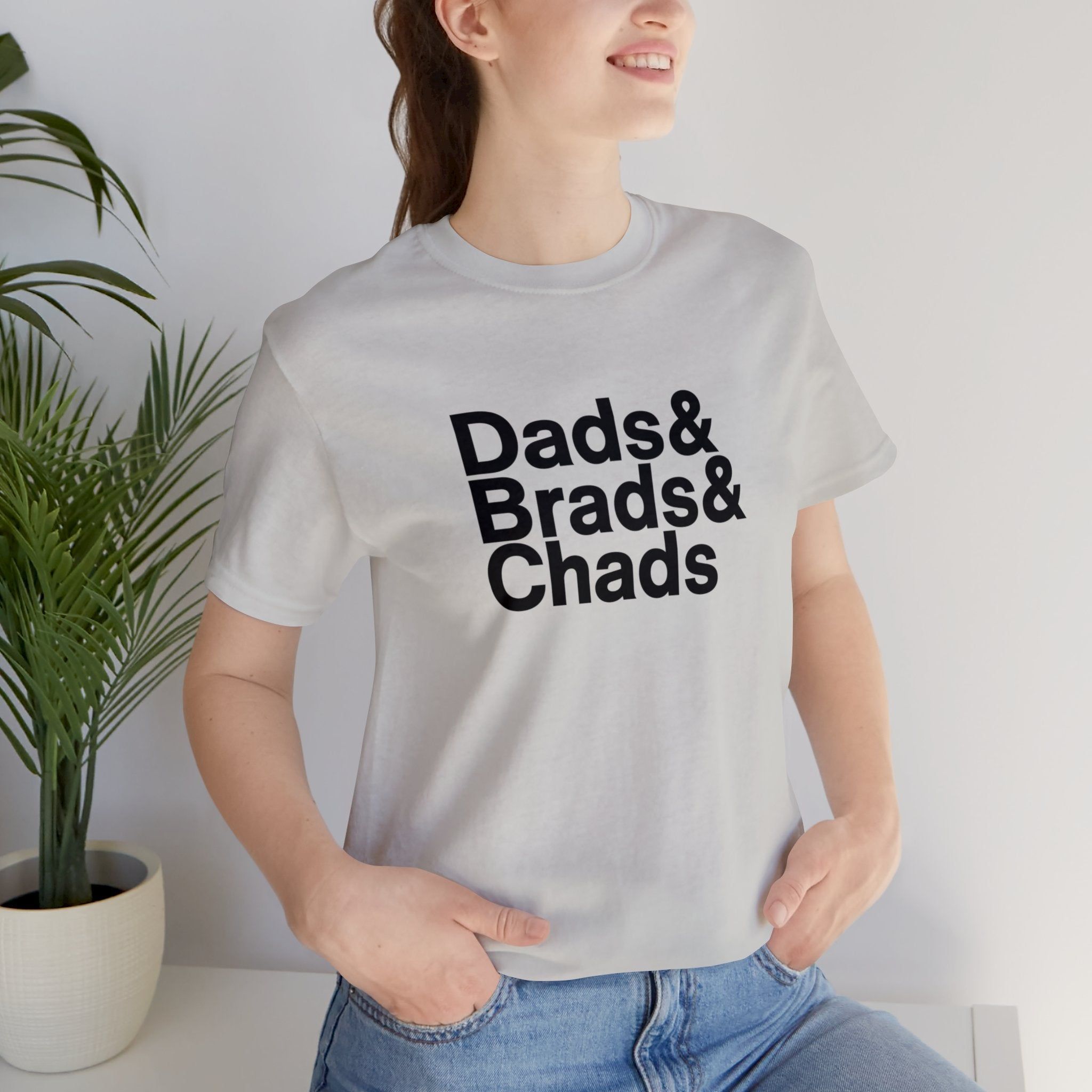 Dads, Brads & Chads Tshirt sold by Rose Blush Studio product image thumbnail 3