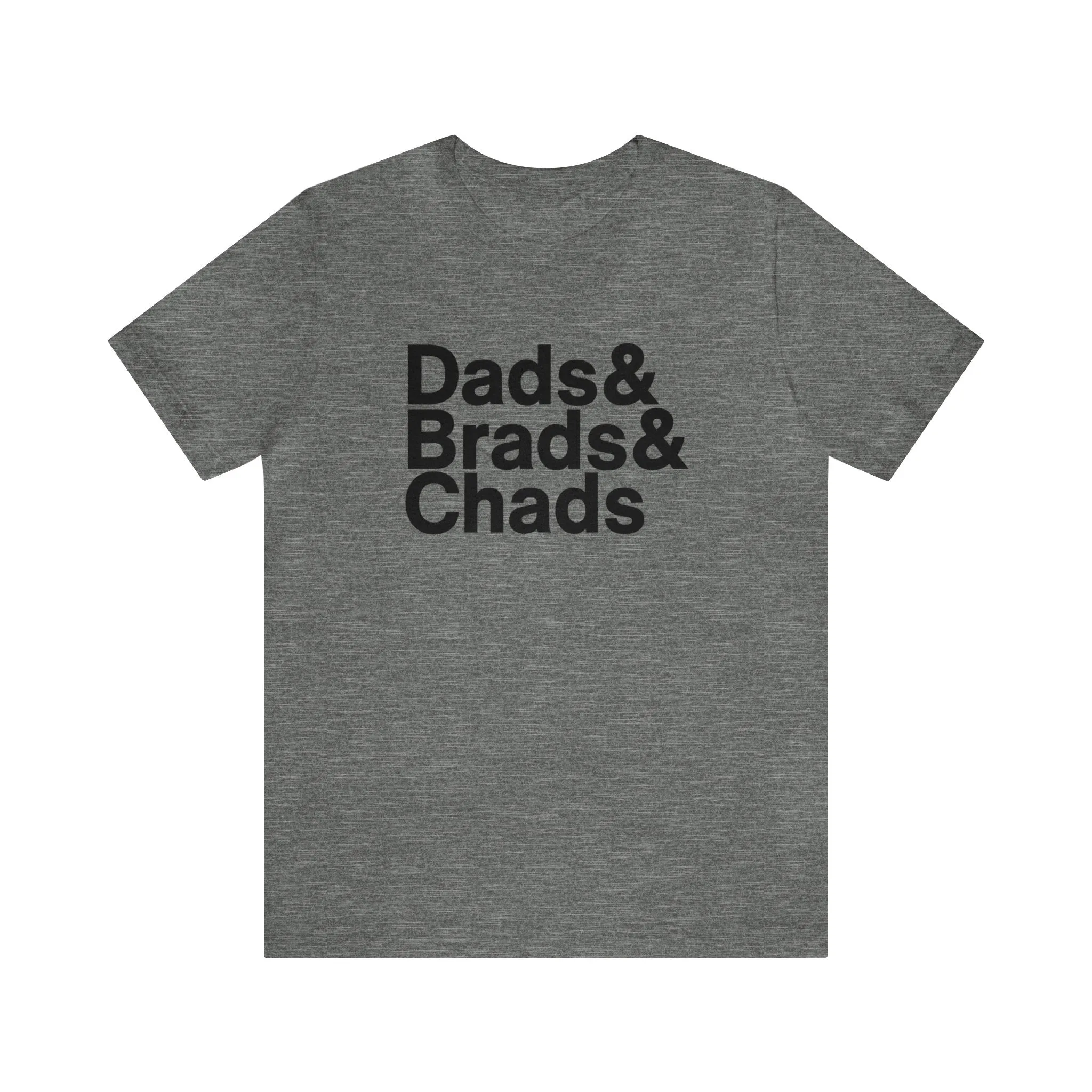 Dads, Brads & Chads Tshirt sold by Rose Blush Studio product image thumbnail 4
