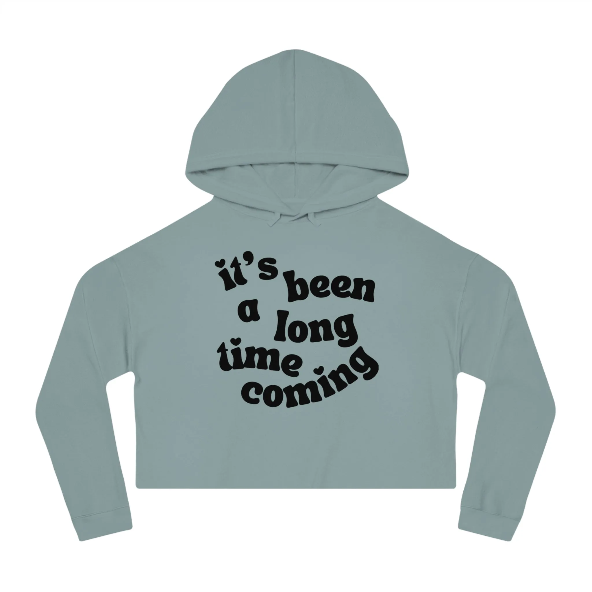 It's Been a Long Time Coming Cropped Hoodie sold by Rose Blush Studio product image thumbnail 5