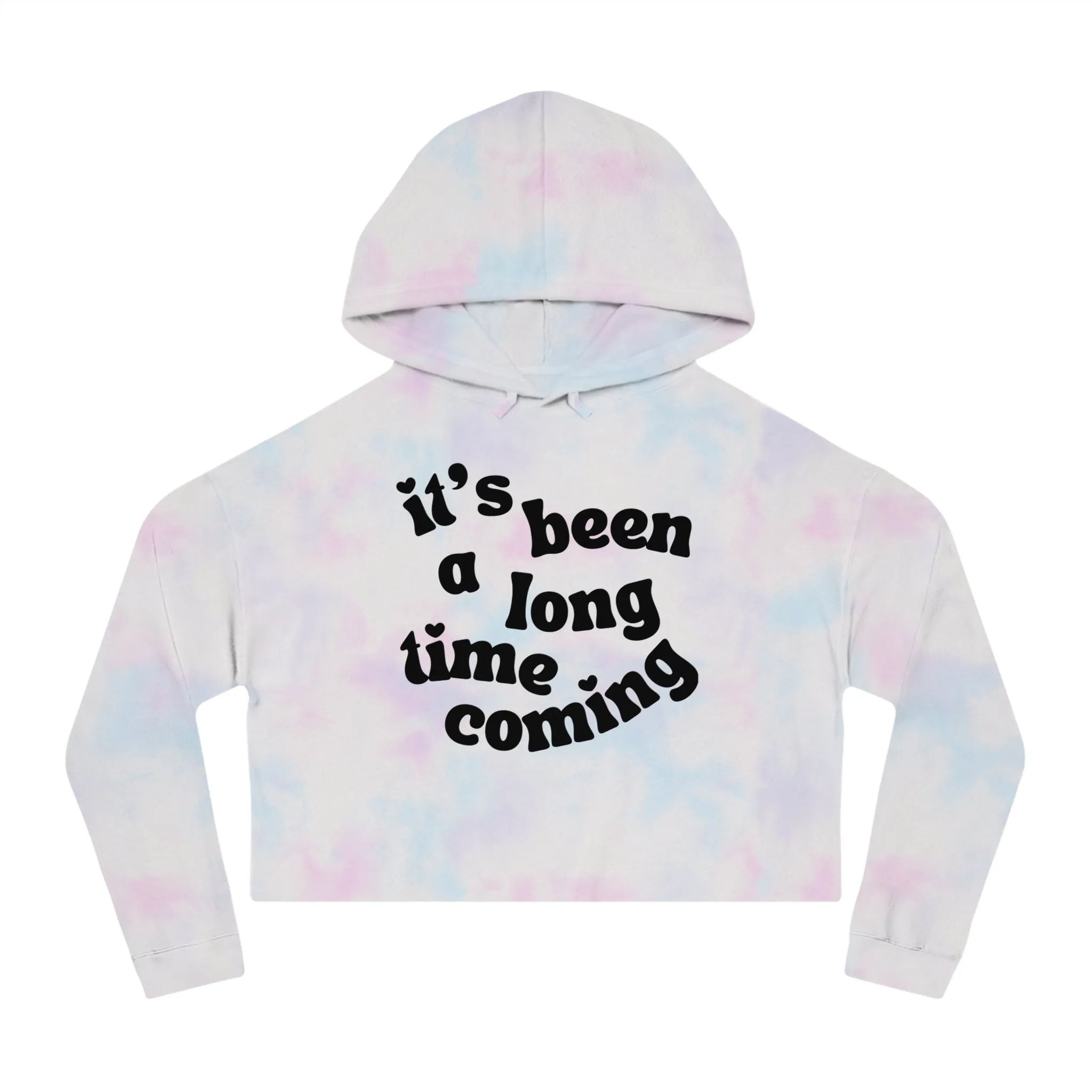 It's Been a Long Time Coming Cropped Hoodie sold by Rose Blush Studio