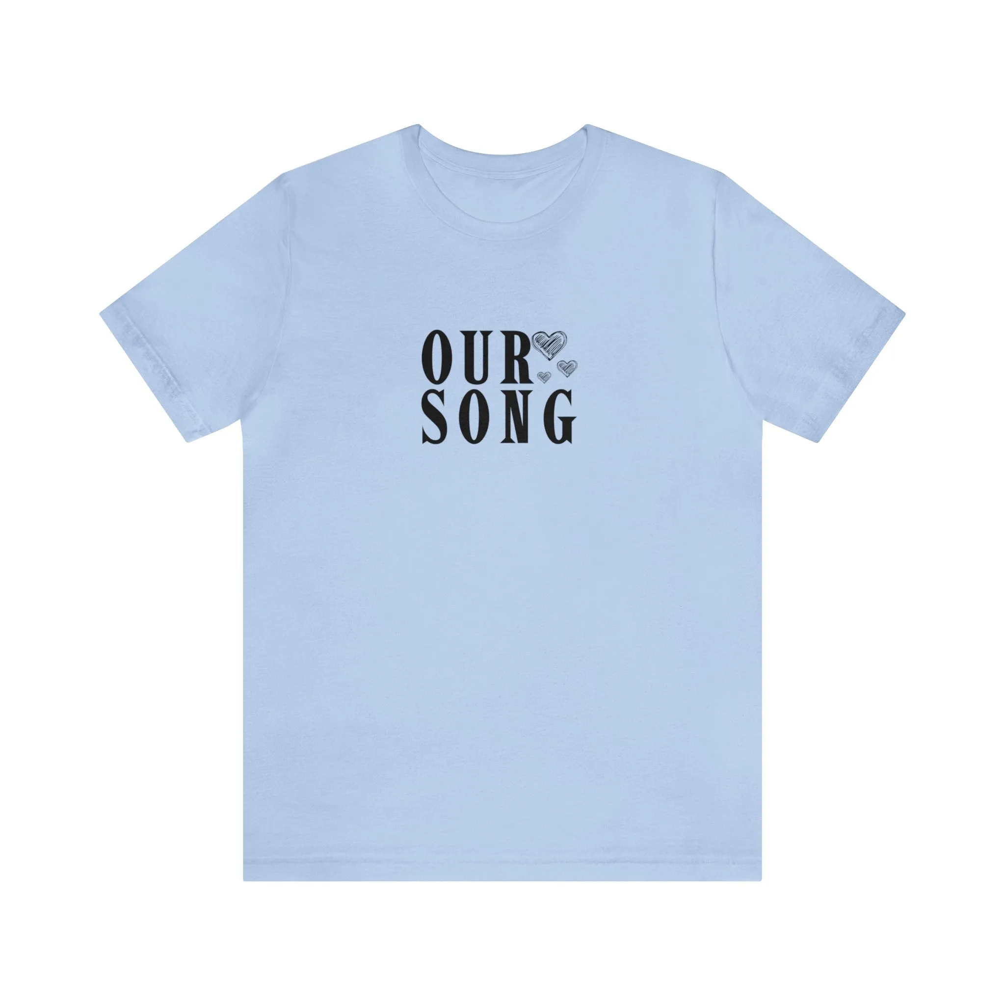 Our Song Tshirt sold by Rose Blush Studio product image thumbnail 3