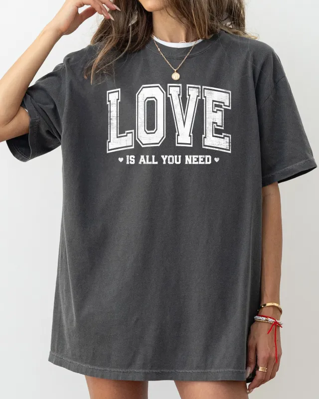 Love Is All You Need, Classic, Varsity, Valentine's Day, Comfort Colors T-Shirt sold by Refinery Number One