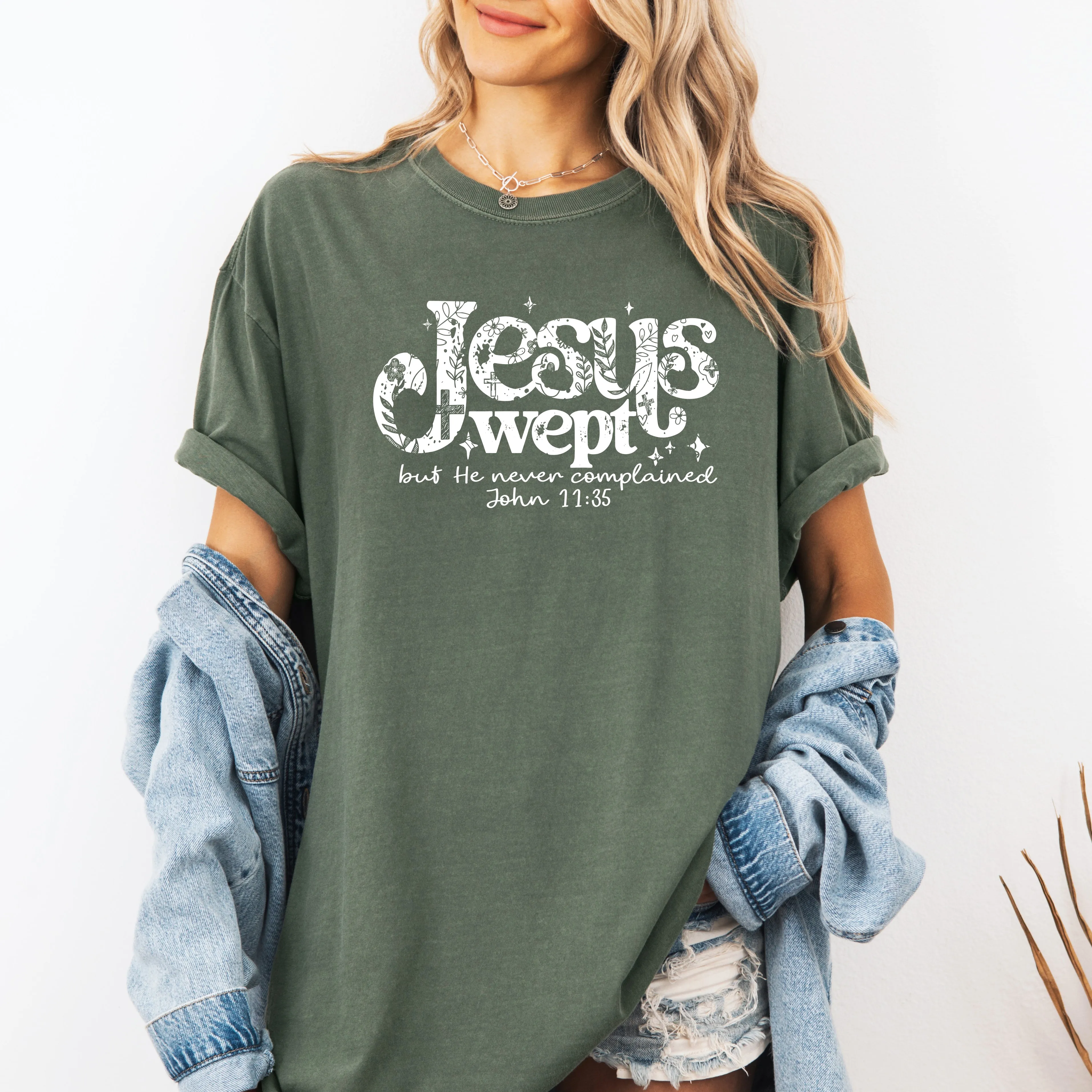 Jesus Wept, But He Never Complained, Strength, Christian, Faith, Gospel, Comfort Colors T-Shirt sold by Refinery Number One product image thumbnail 5