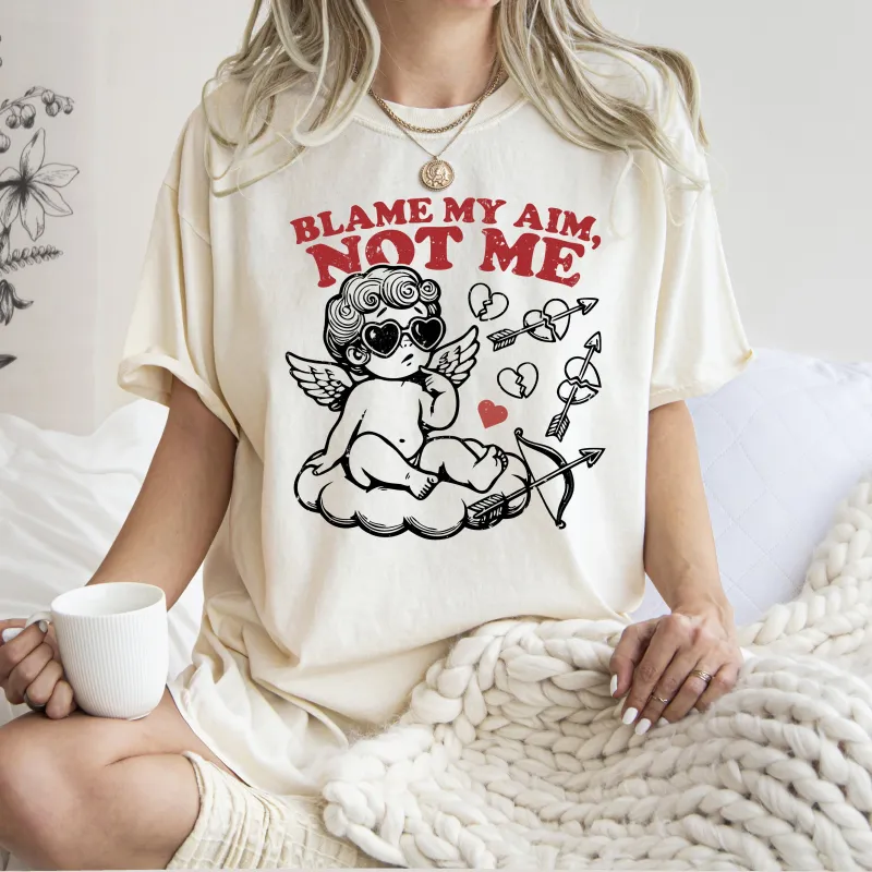 Blame My Aim, Not Me, Cupid, Funny, Love, Valentine's Day, Comfort Colors T-Shirt sold by Refinery Number One