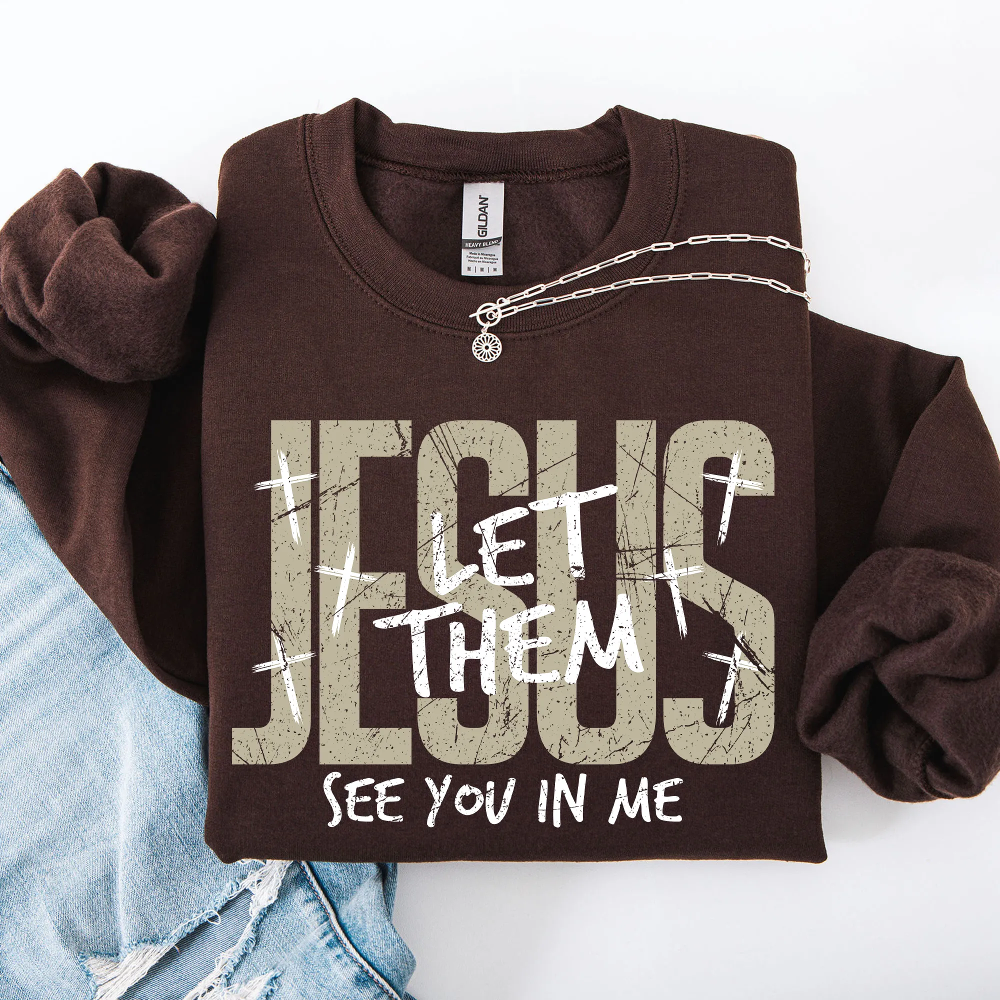 Jesus, Let Them See You In Me, Christian, Faith, Gospel Sweatshirt sold by Refinery Number One product image thumbnail 3