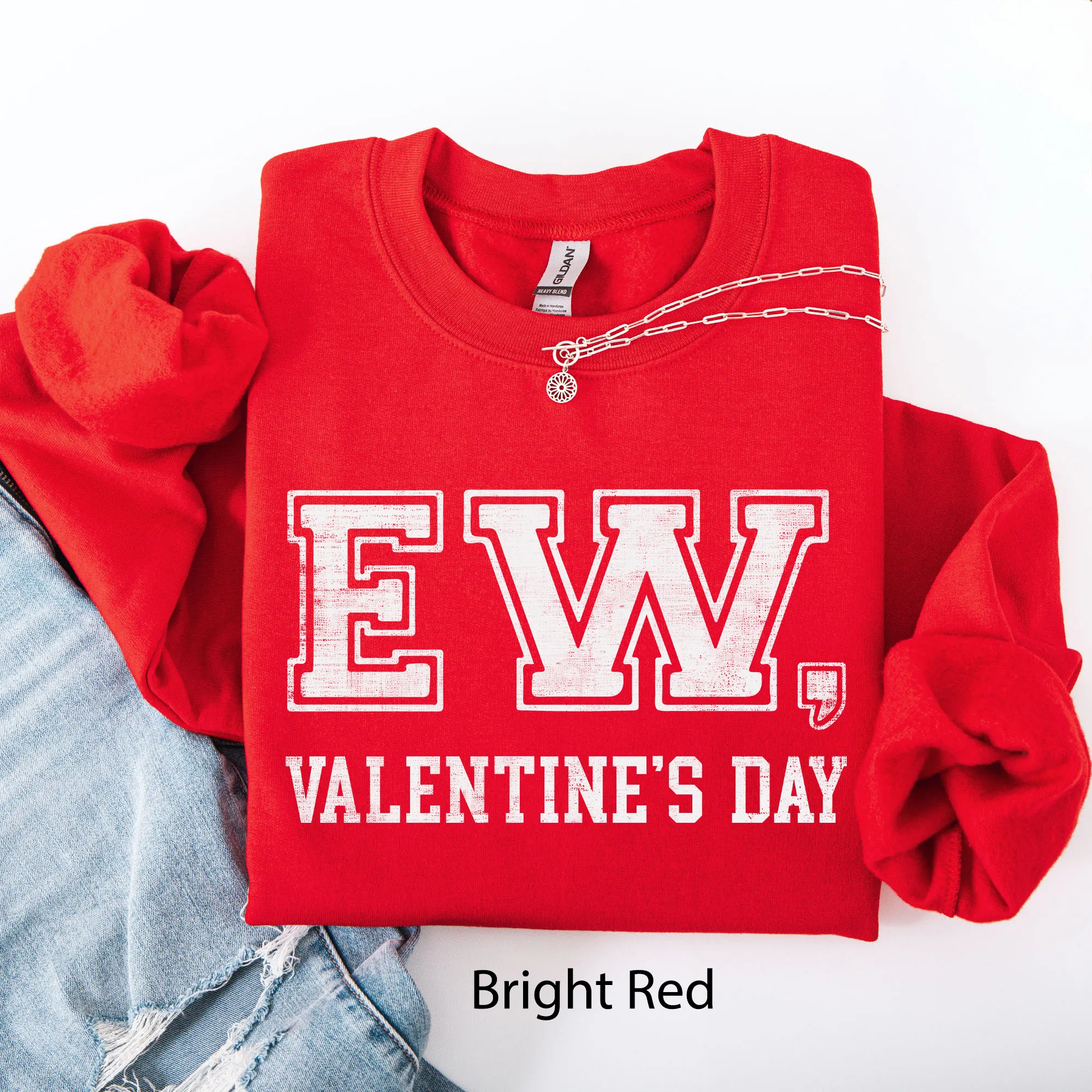 Ew, Valentine's Day, Single, Funny, Anti, Love Sweatshirt sold by Refinery Number One